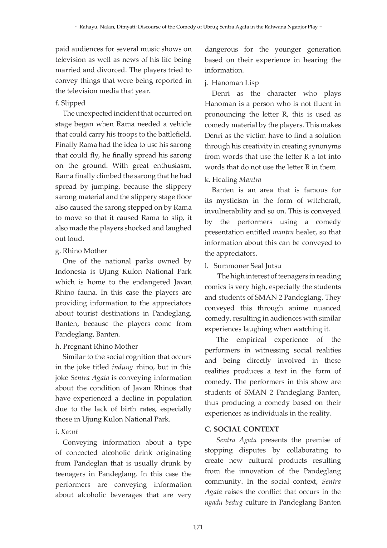 JURIS Discourse of the Comedy of Ubrug Sentra Agata in the Rahwana Nganjor Play