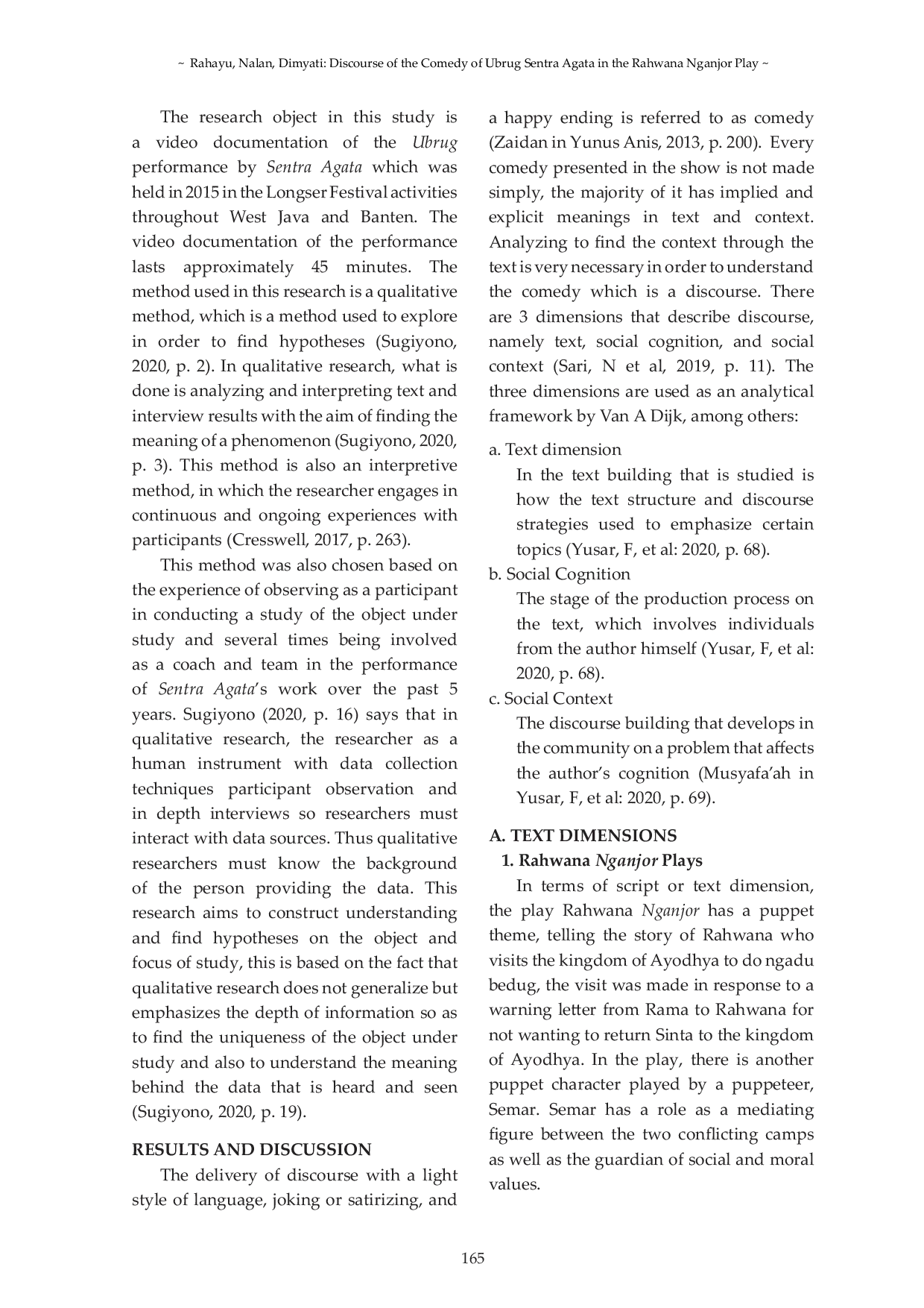 JURIS Discourse of the Comedy of Ubrug Sentra Agata in the Rahwana Nganjor Play