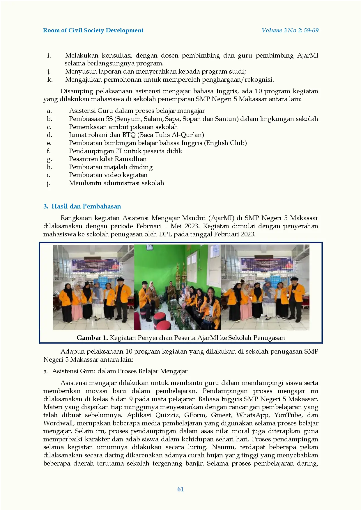 juris Pendampingan Mahasiswa Asistensi Mengajar Mandiri AjarMI Sebagai Kegiatan MBKM Mandiri di SMP Negeri 5 Makassar