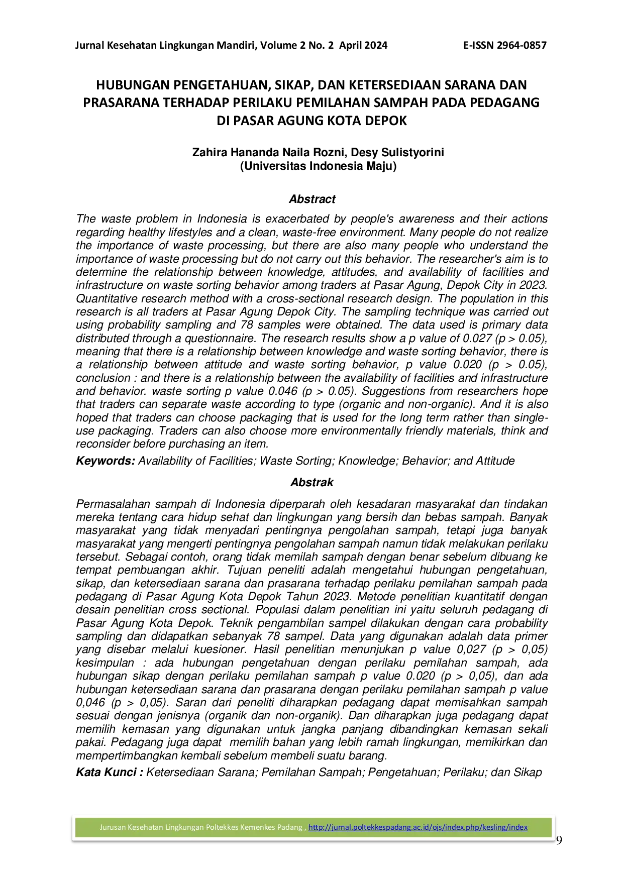 JURIS HUBUNGAN PENGETAHUAN SIKAP DAN KETERSEDIAAN SARANA DAN PRASARANA TERHADAP PERILAKU PEMILAHAN SAMPAH PADA PEDAGANG DI PASAR AGUNG KOTA DEPOK