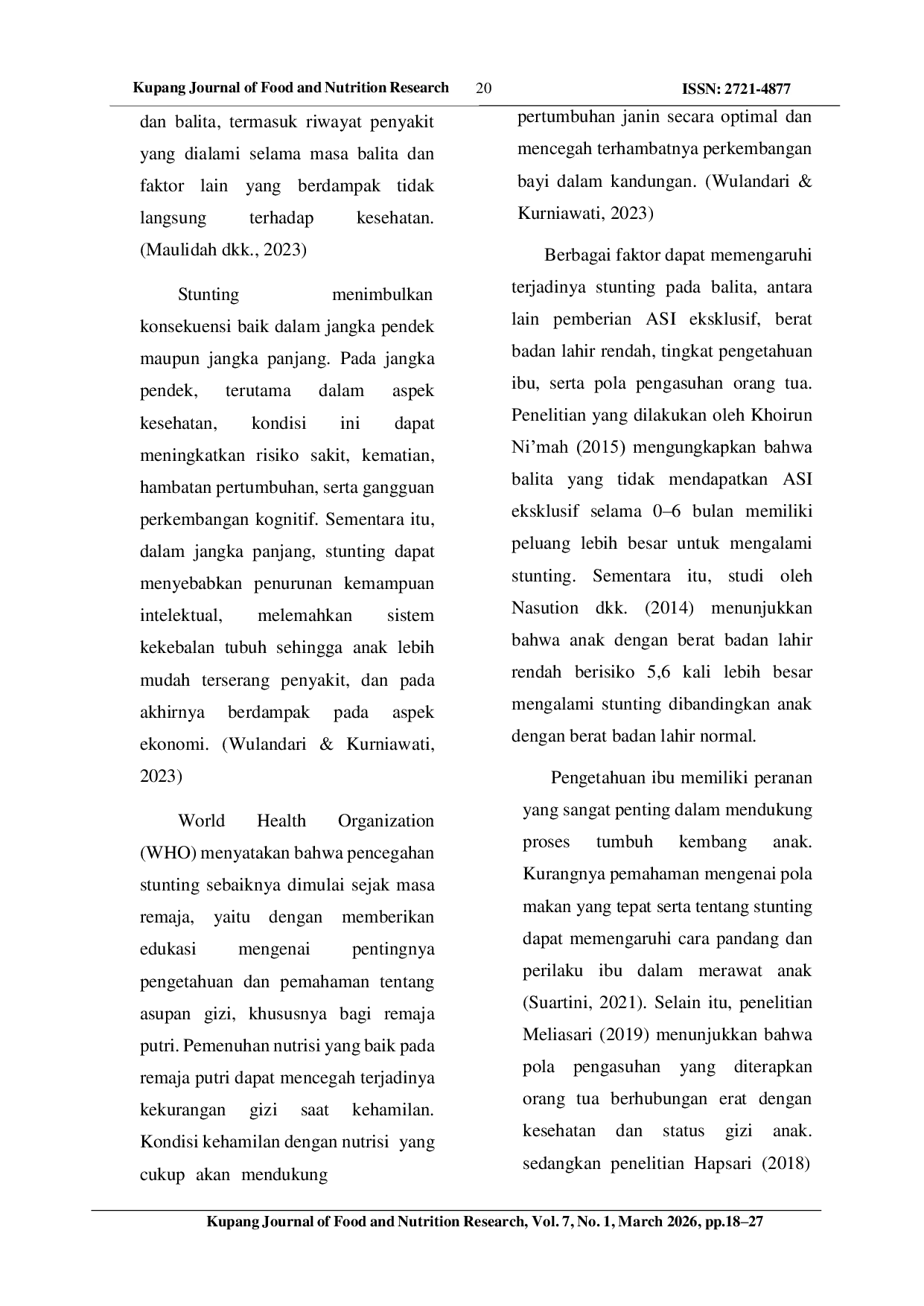 JURIS Determinant Factors of Stunting Occurrence in Toddlers Aged 12 24 Months in the Working Area of Oesapa Health Center Kupang City