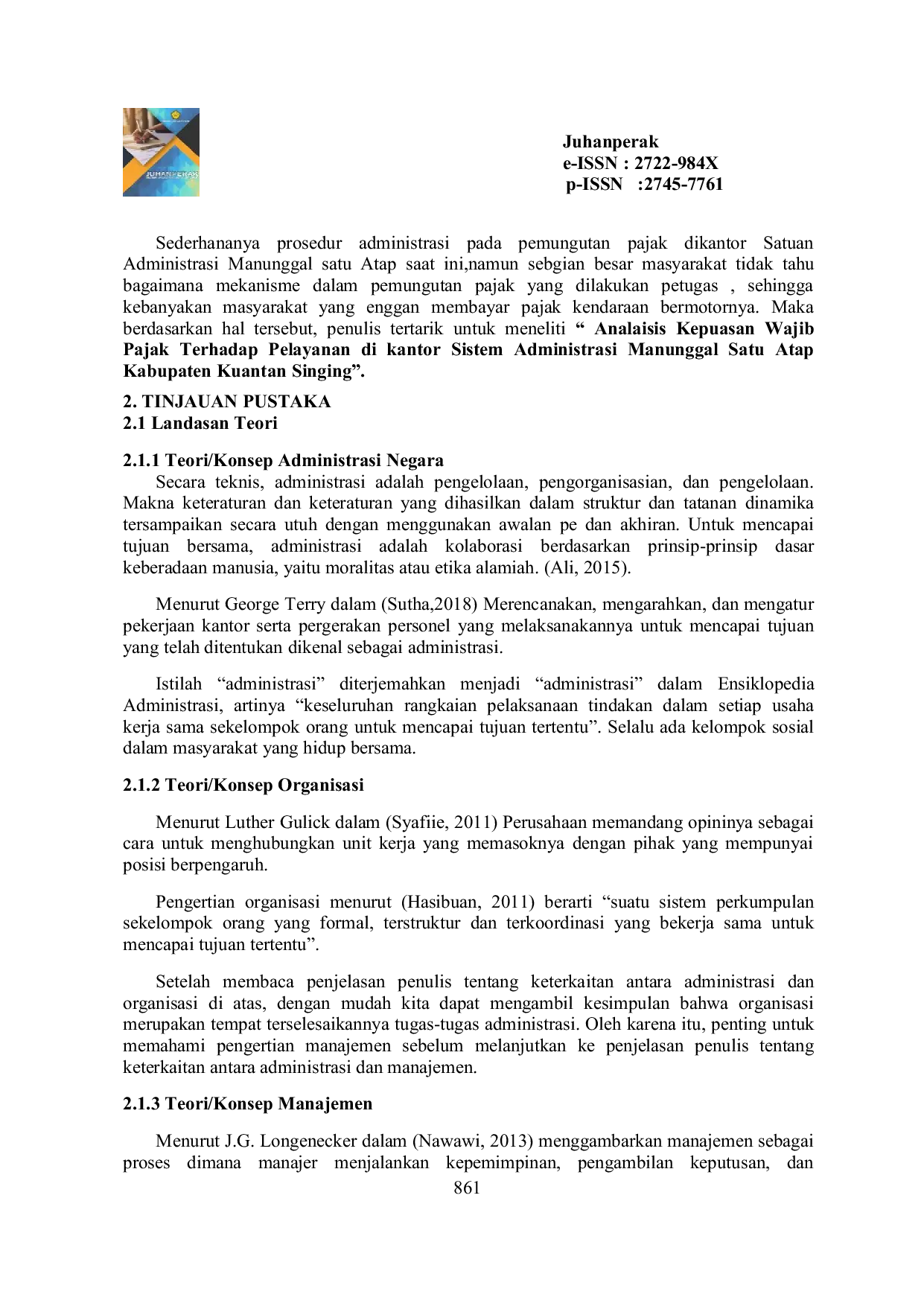 JURIS Analisis Kepuasan Wajib Pajak Terhadap Pelayanan Kantor Sistem Administrasi Manunggal Satu Atap Kabupaten Kuantan Singingi