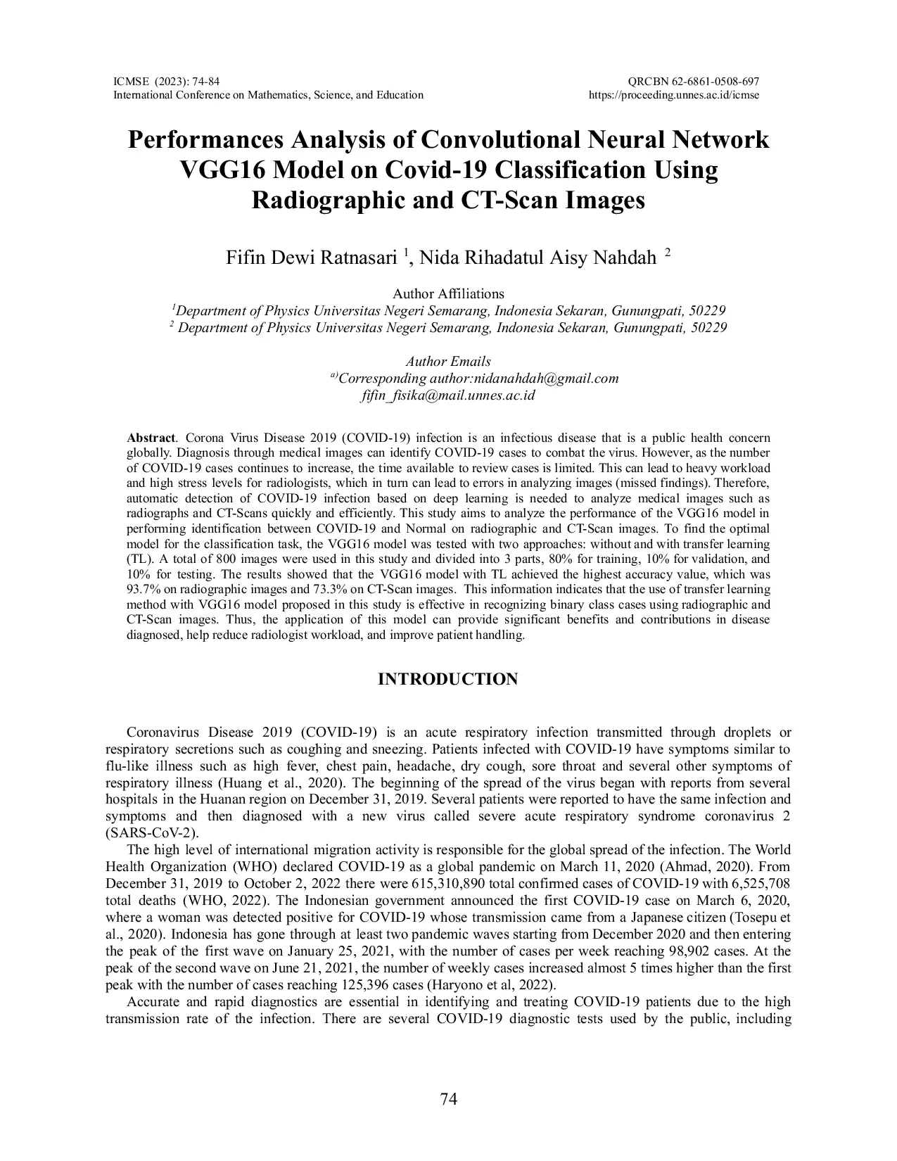 JURIS Performances Analysis of Convolutional Neural Network VGG16 Model on Covid 19 Classification Using Radiographic and CT Scan Images