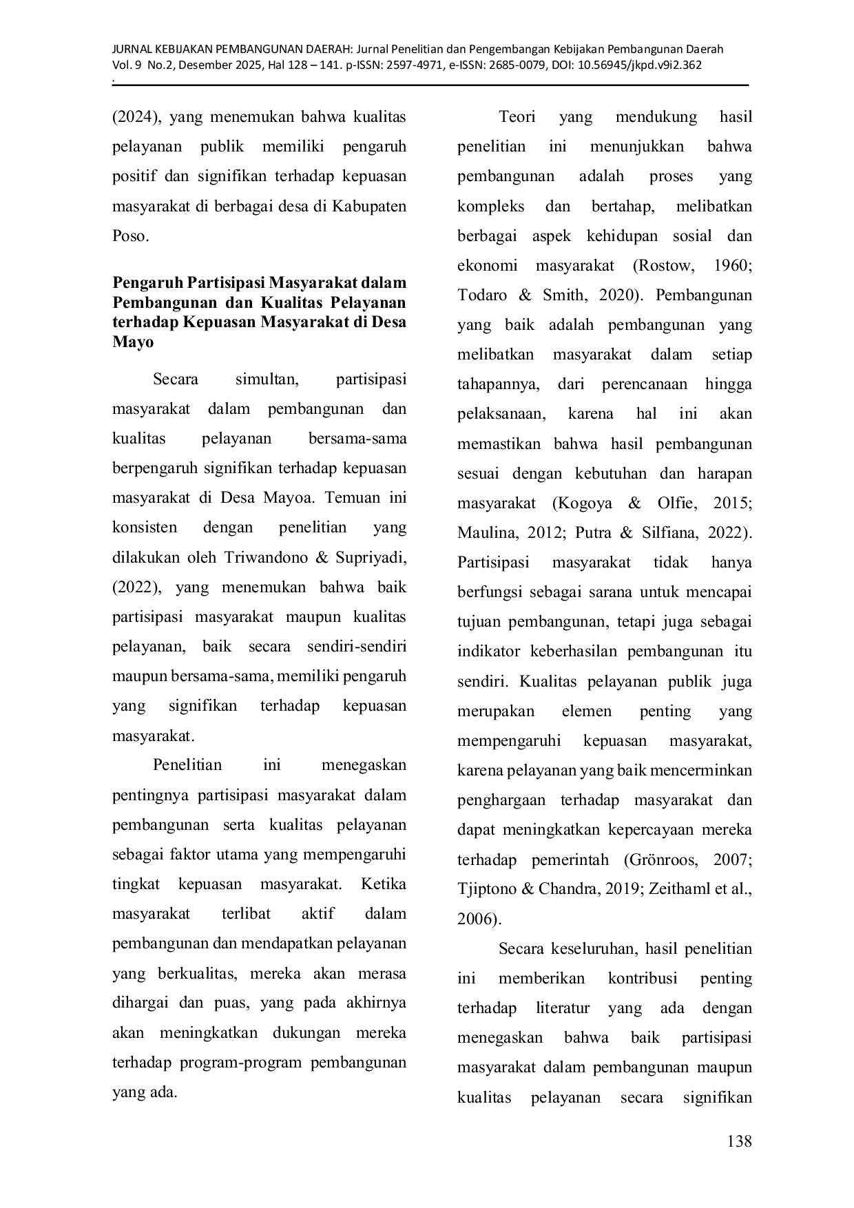 JURIS Pengaruh Partisipasi Masyarakat Dalam Pembangunan Dan Kualitas Pelayanan Publik Terhadap Kepuasan Masyarakat Desa Mayoa