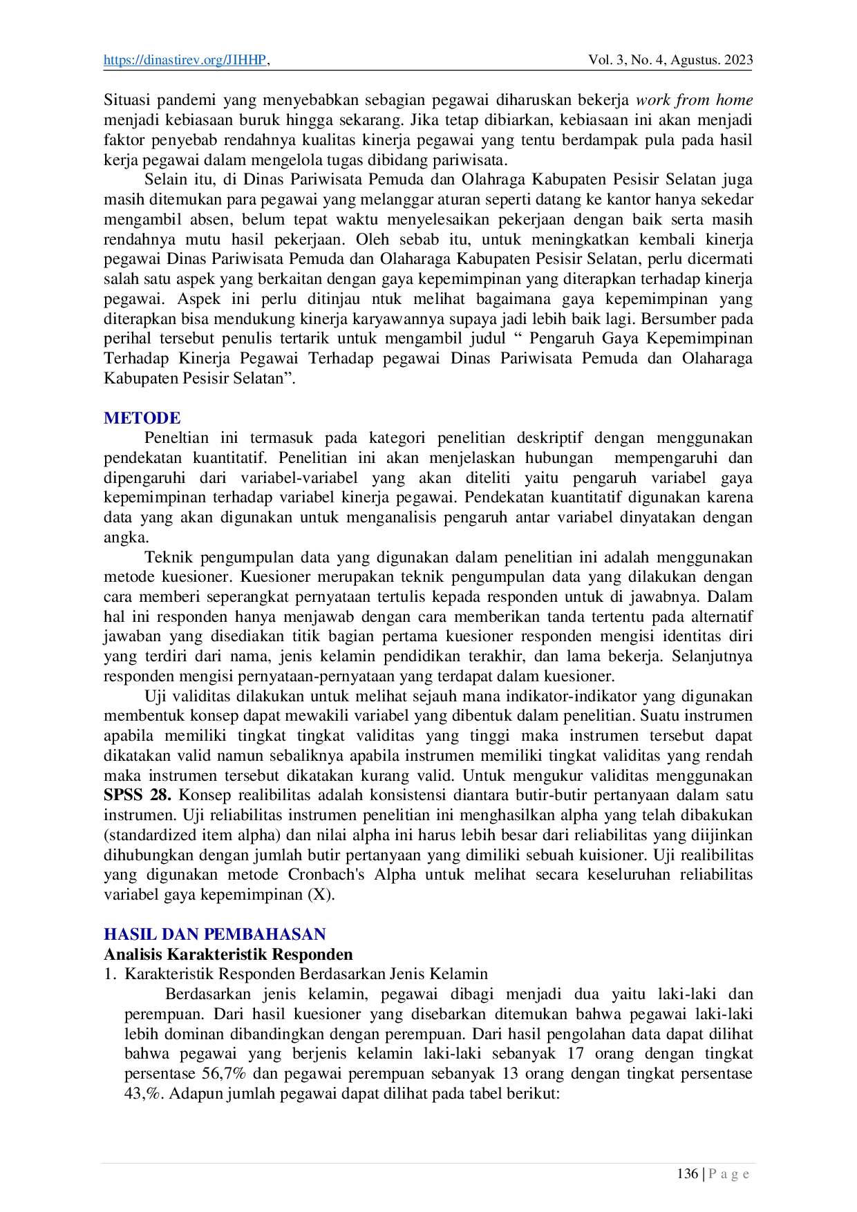 JURIS Pengaruh Gaya Kepemimpinan Terhadap Kinerja Pegawai Studi pada Pegawai di Dinas Pariwisata Pemuda dan Olahraga Kabupaten Pesisir Selatan