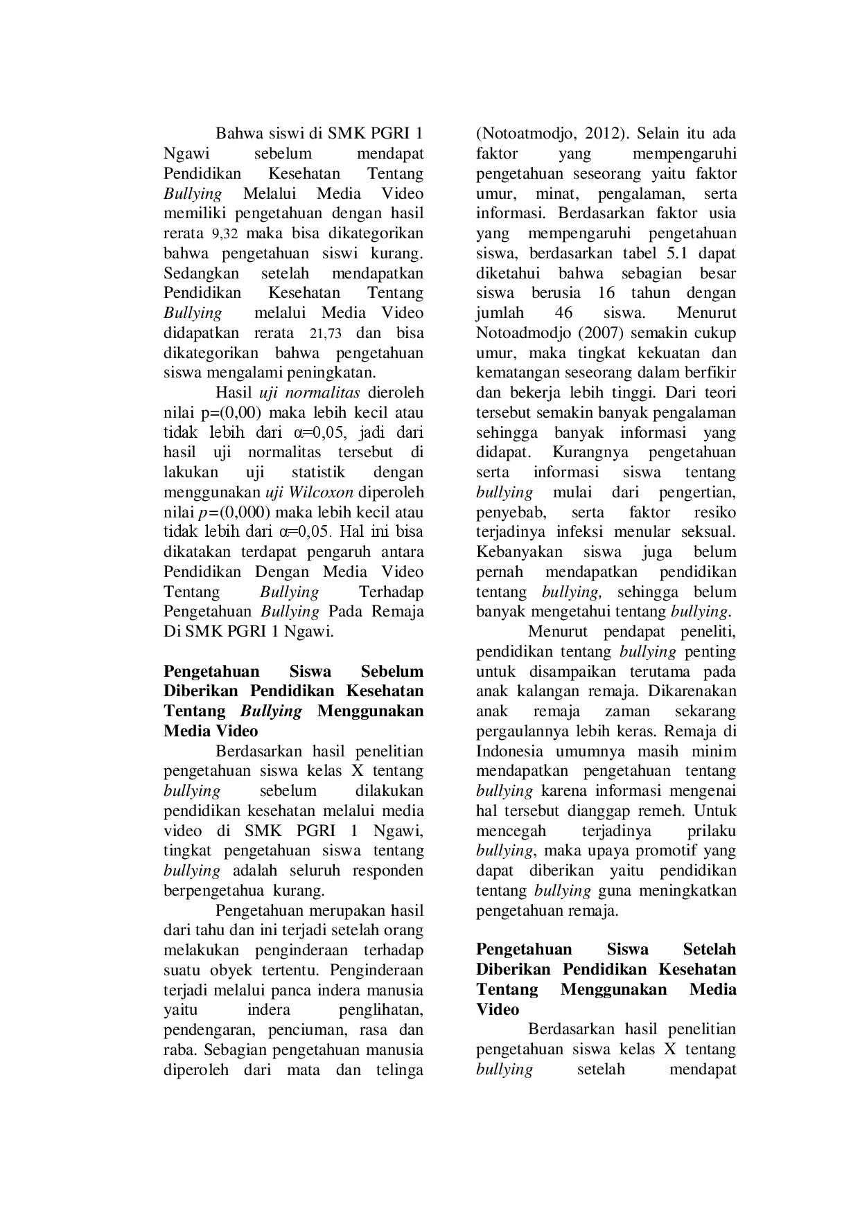 juris Pengaruh Pendidikan Kesehatan Dengan Media Video Tentang Bullying Terhadap Pengetahuan Bullying Pada Remaja