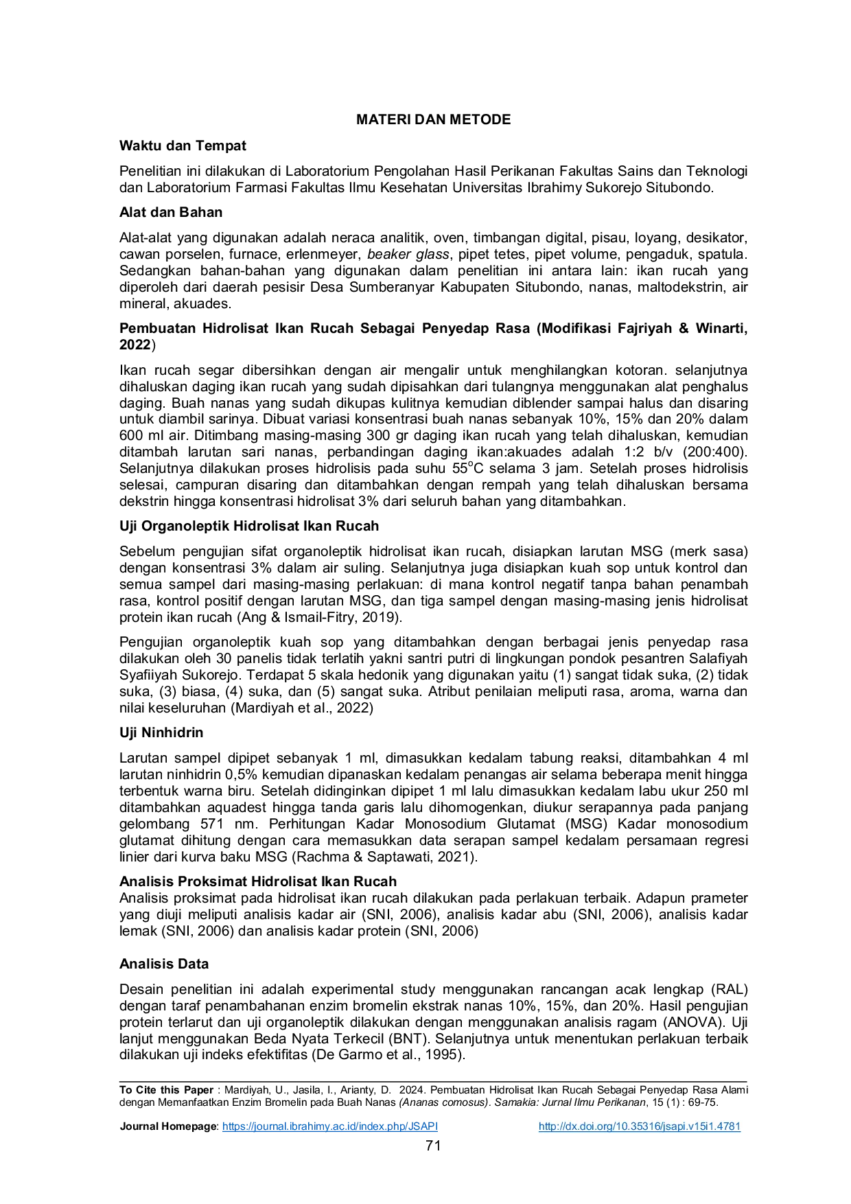 JURIS Pembuatan Hidrolisat Ikan Rucah Sebagai Penyedap Rasa Alami dengan Memanfaatkan Enzim Bromelin pada Buah Nanas Ananas comosus