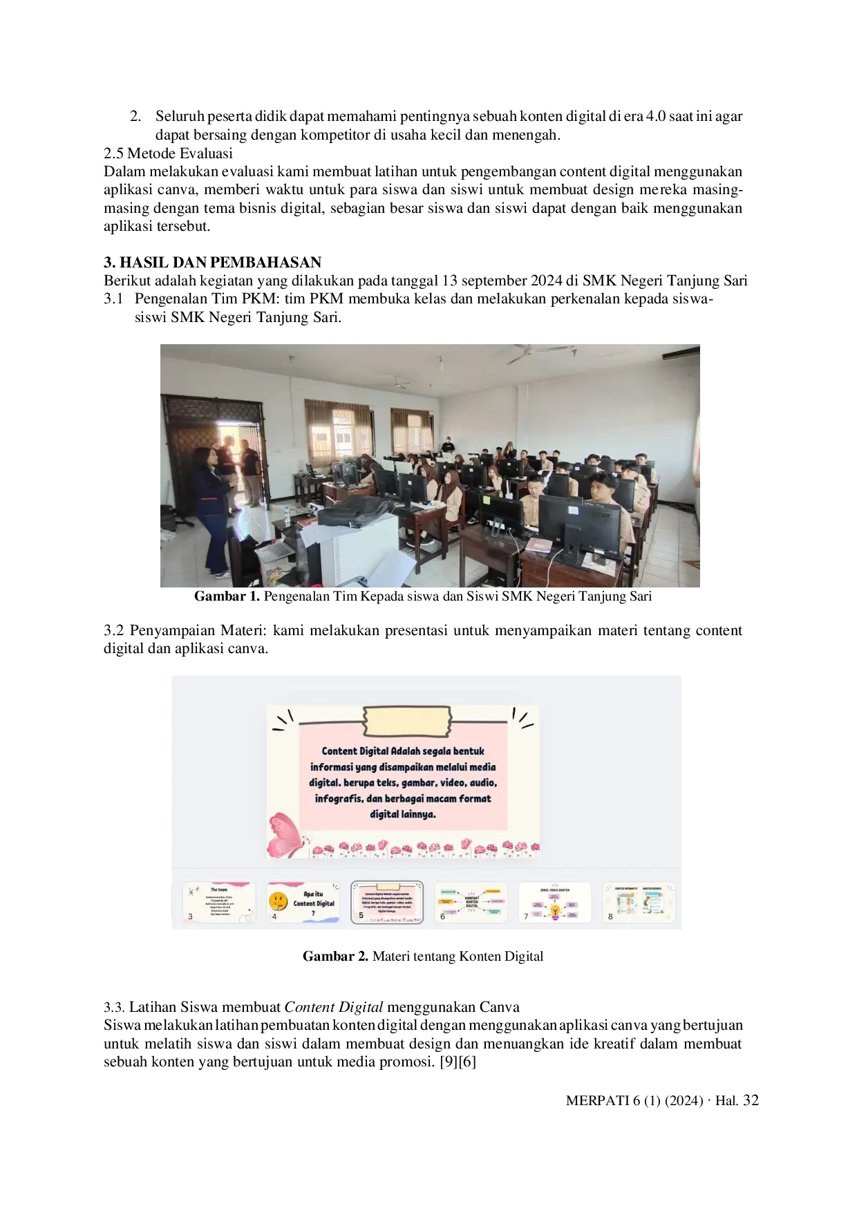 JURIS Pelatihan Content Digital Untuk Menunjang Proses Bisnis Pada Era 4 0 Di SMA Negeri Tanjung Sari