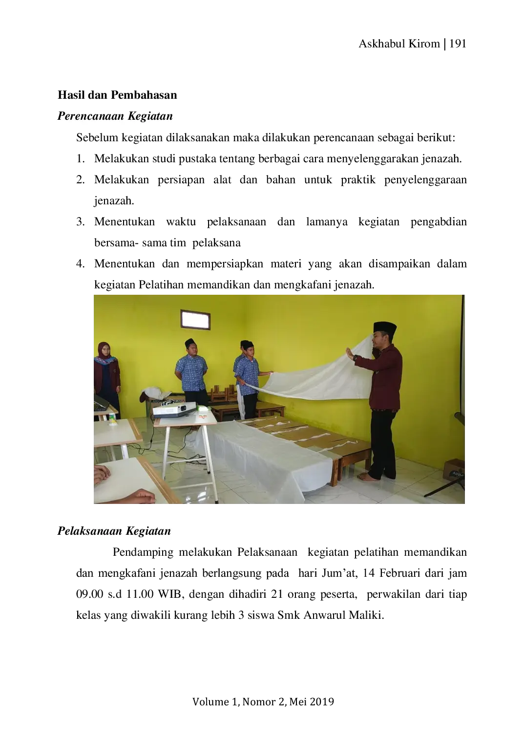 JURIS Pendampingan Memandikan dan Mengkafani Jenazah pada Siswa SMK Anwarul Maliki Sukorejo Kabupaten Pasuruan