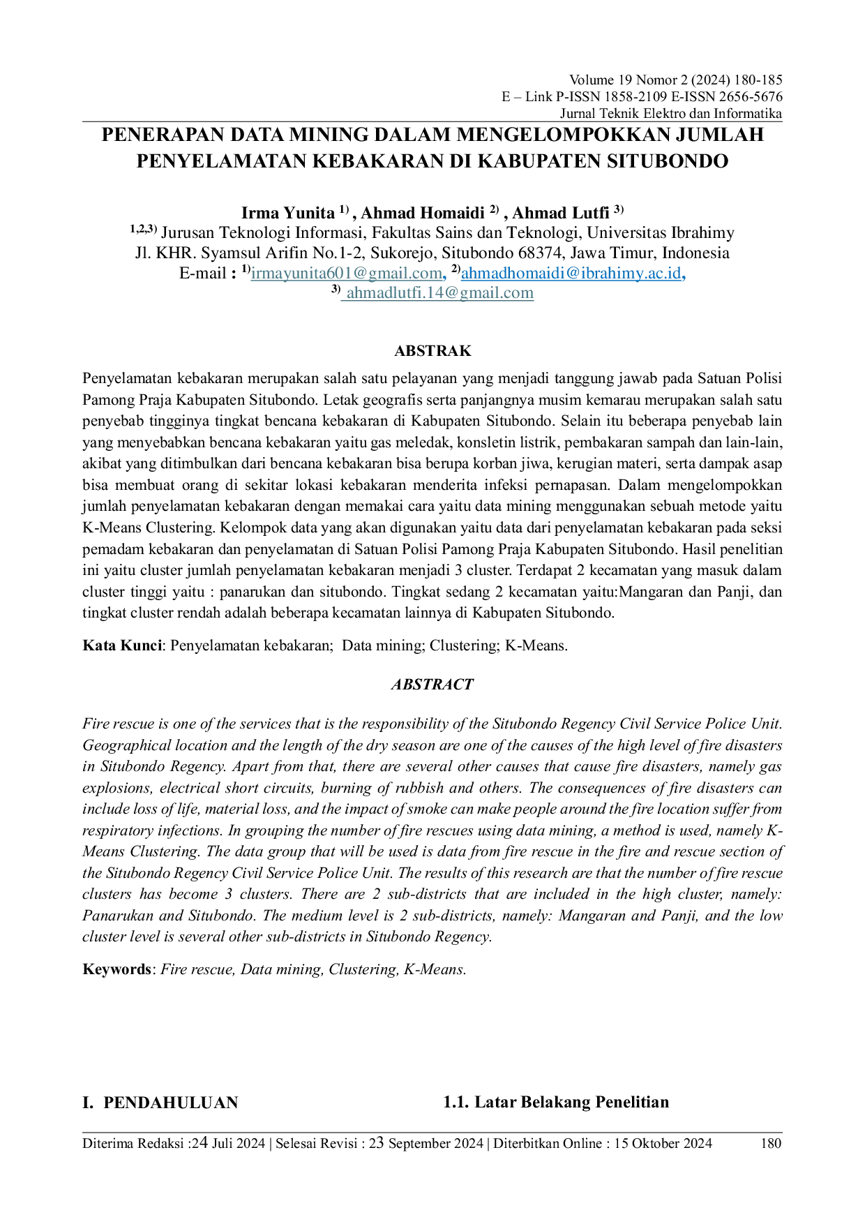 JURIS Penerapan Data Mining Dalam Mengelompokkan Jumlah Penyelamatan Kebakaran Di Kabupaten Situbondo