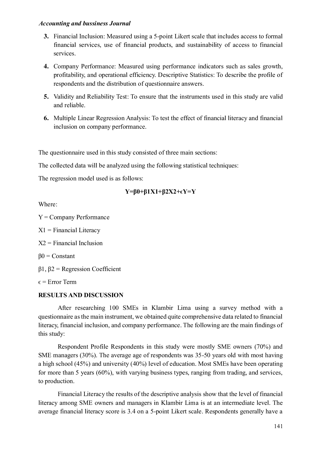 JURIS Effect of Financial Literacy and Financial Inclusion on Business Operation Study Case SMES di Klambir Lima