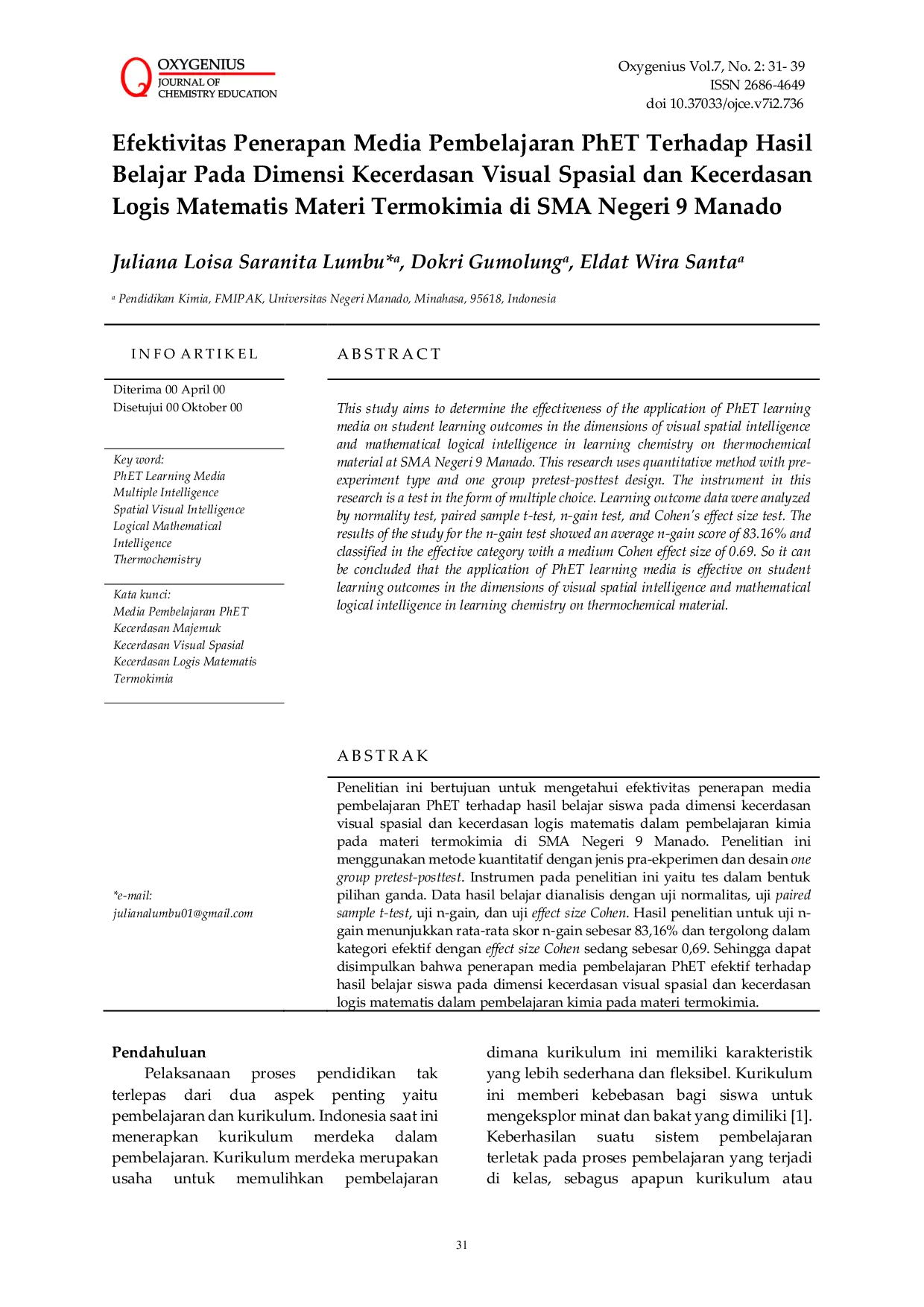 JURIS Efektivitas Penerapan Media Pembelajaran PhET Terhadap Hasil Belajar Pada Dimensi Kecerdasan Visual Spasial dan Kecerdasan Logis Matematis Materi Termokimia di SMA Negeri 9 Manado