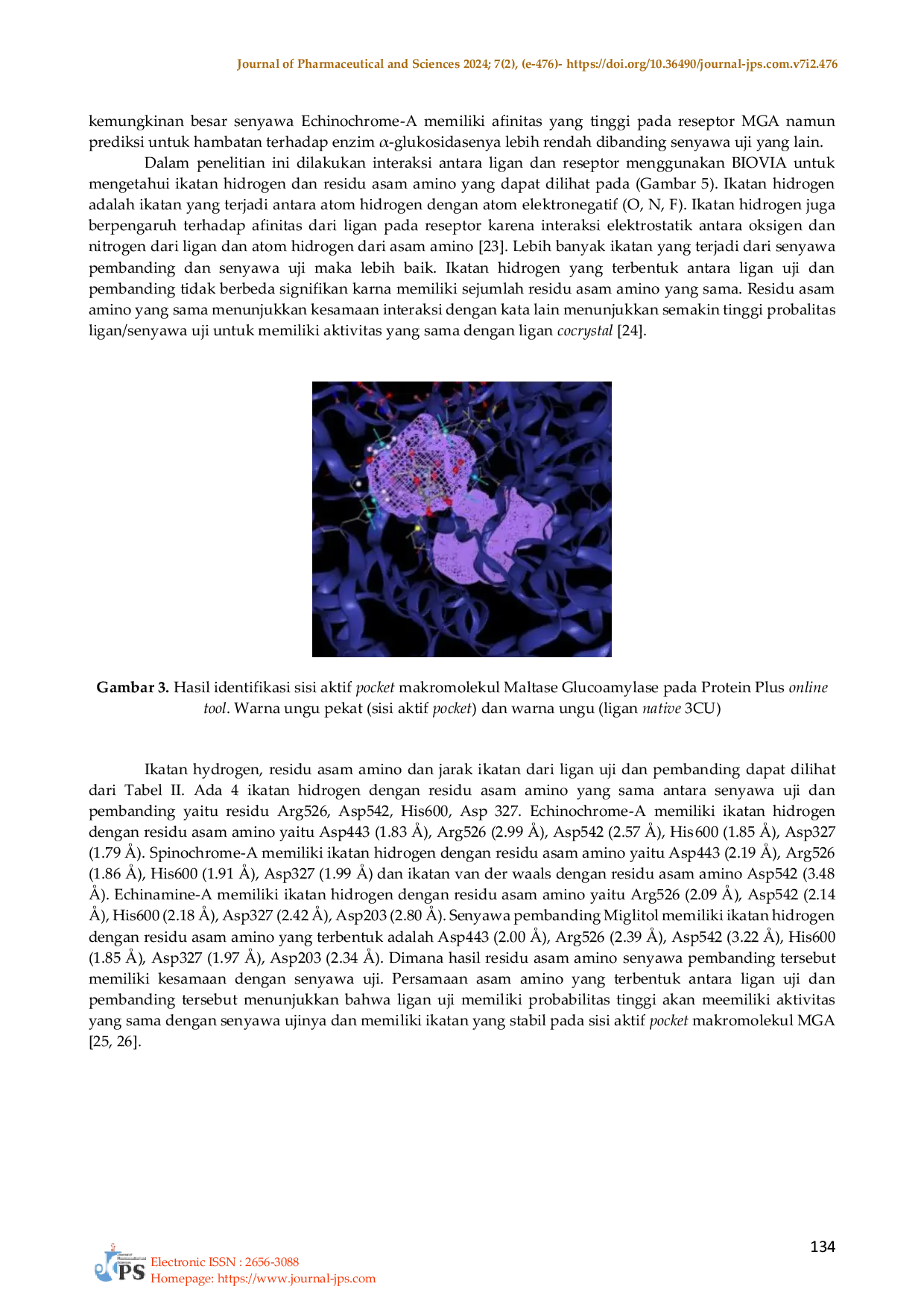 JURIS In silico study of Echinochrome A Spinochrome A and Echinamine A compounds in Echinometra mathaei in inhibiting the maltase glucoamylase enzym as an antidiabetic