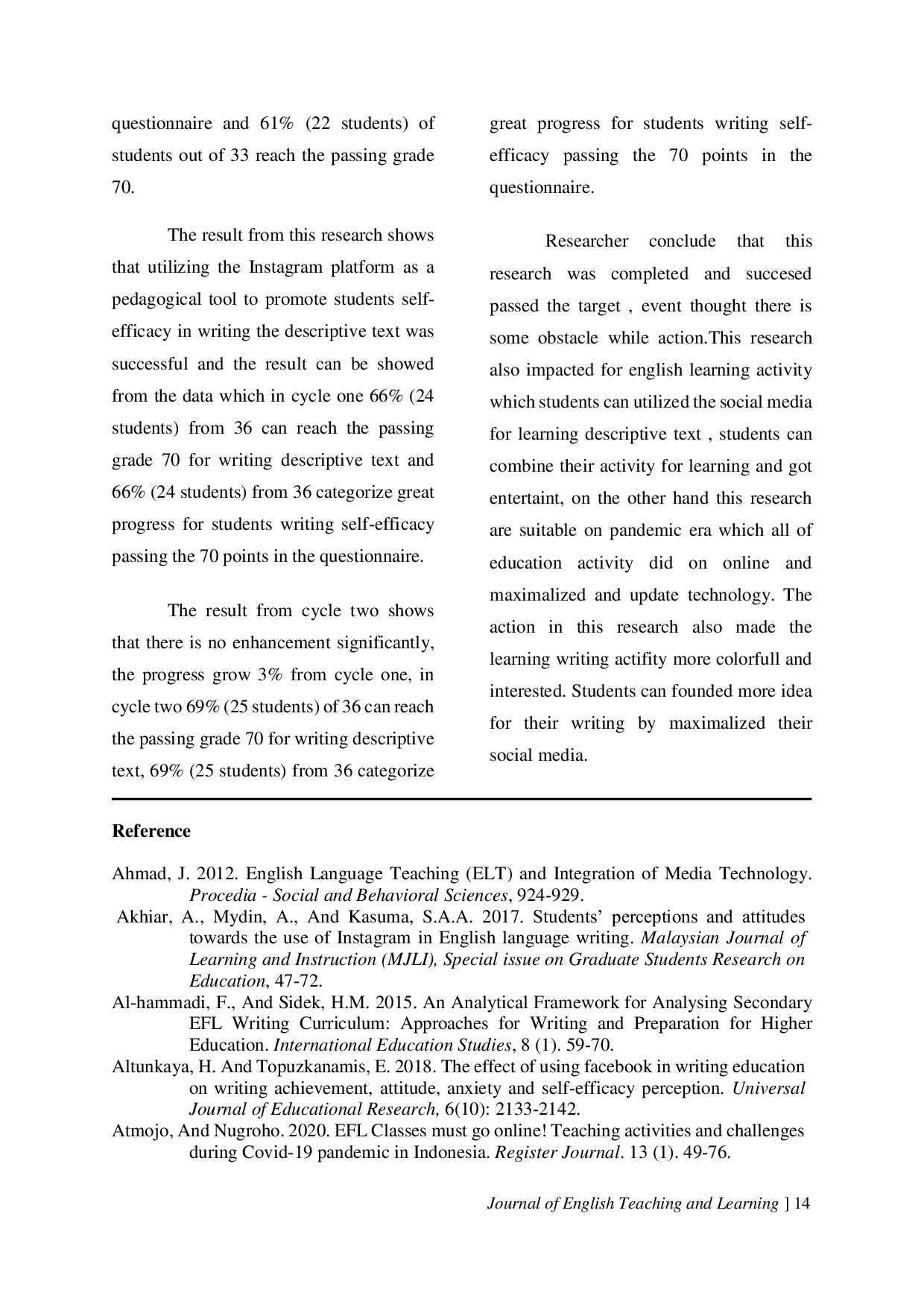 JURIS Utilizing Instagram As Pedagogical Tools To Promote Students Self Efficacy In Writing Descriptive In The First Grade Of Senior Hight School