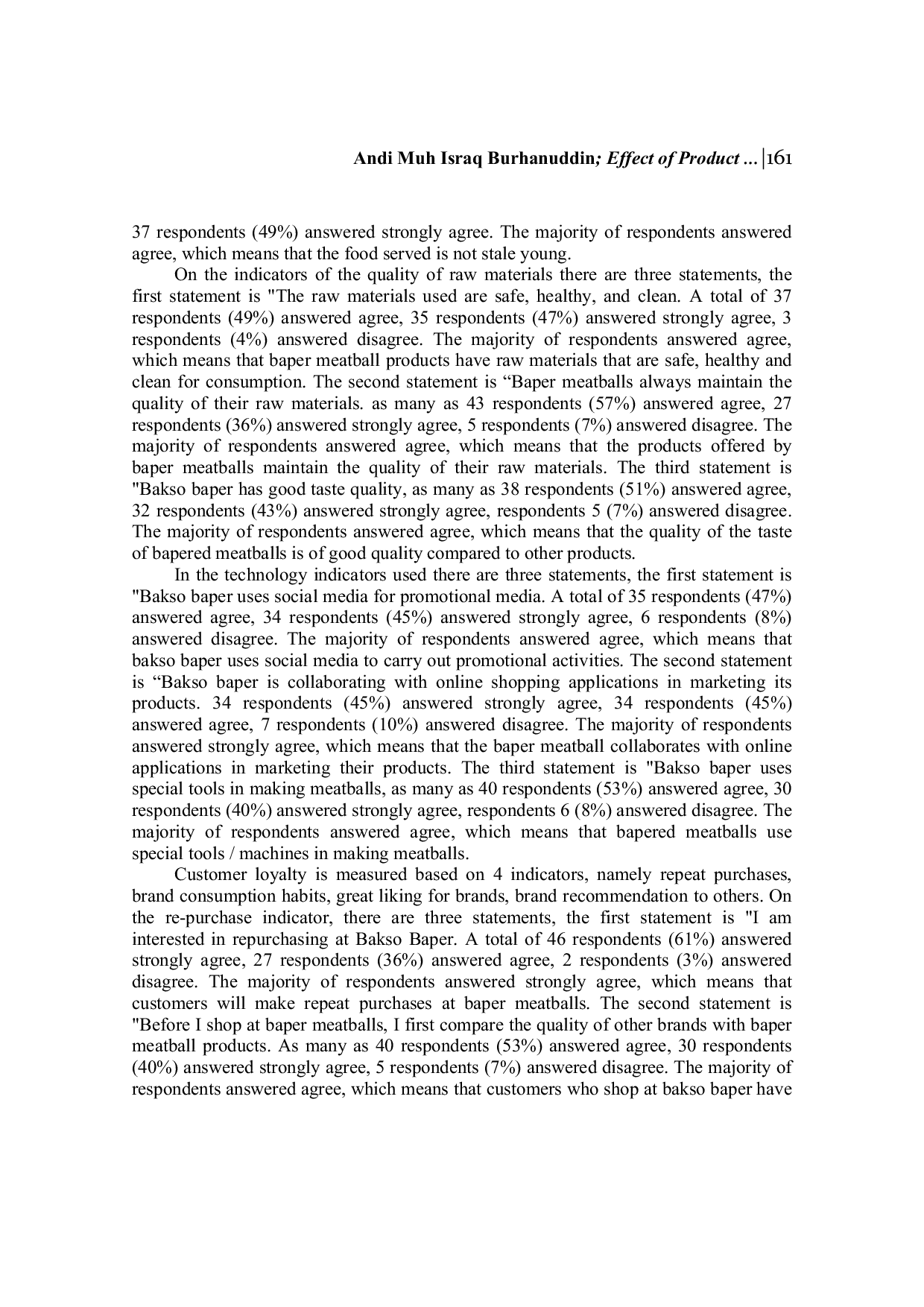 JURIS Effect Of Product Quality On Customer Loyalty In Bakso Baper In Gowa District