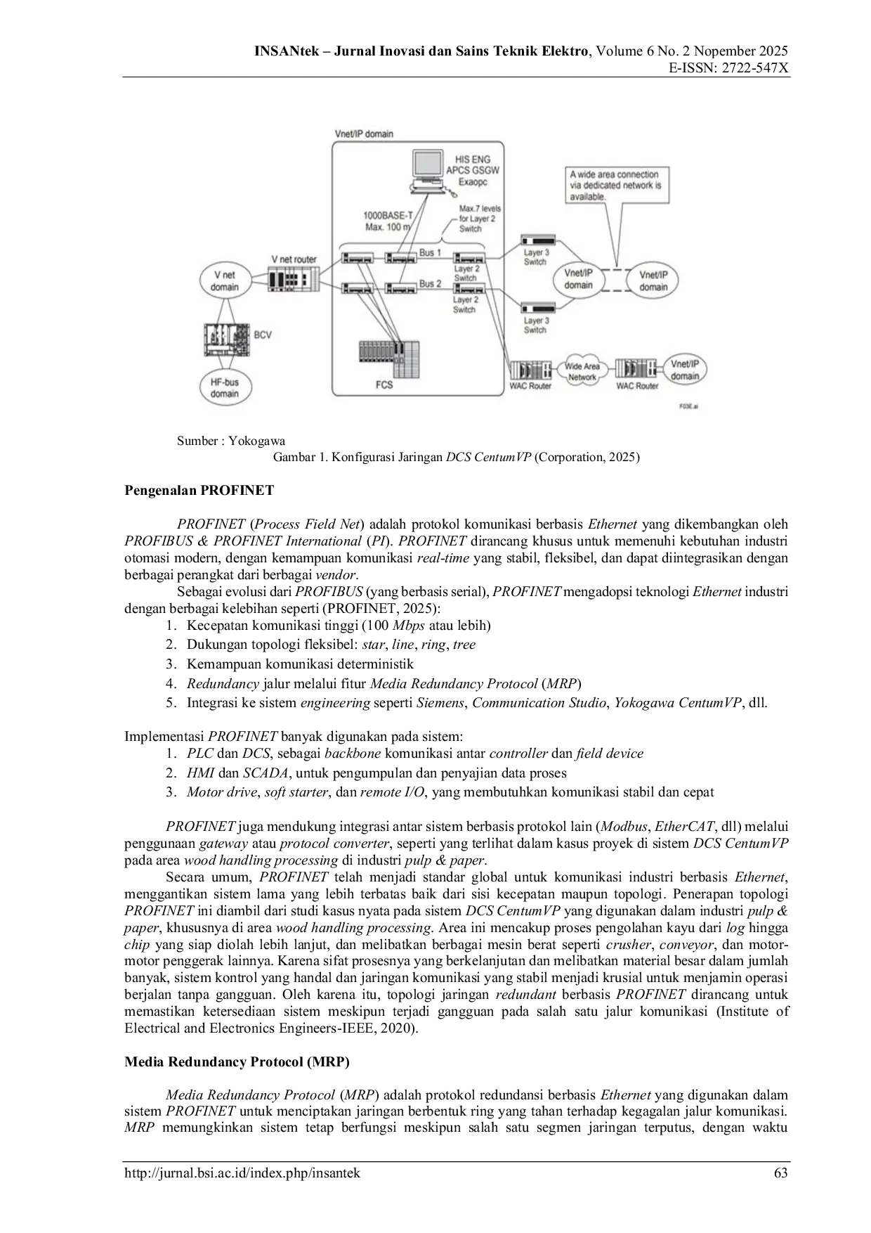 JURIS Analisa Performa Pengembangan Arsitektur dan Implementasi Ring Topologi PROFINET Redundant pada Sistem DCS CENTUM VP