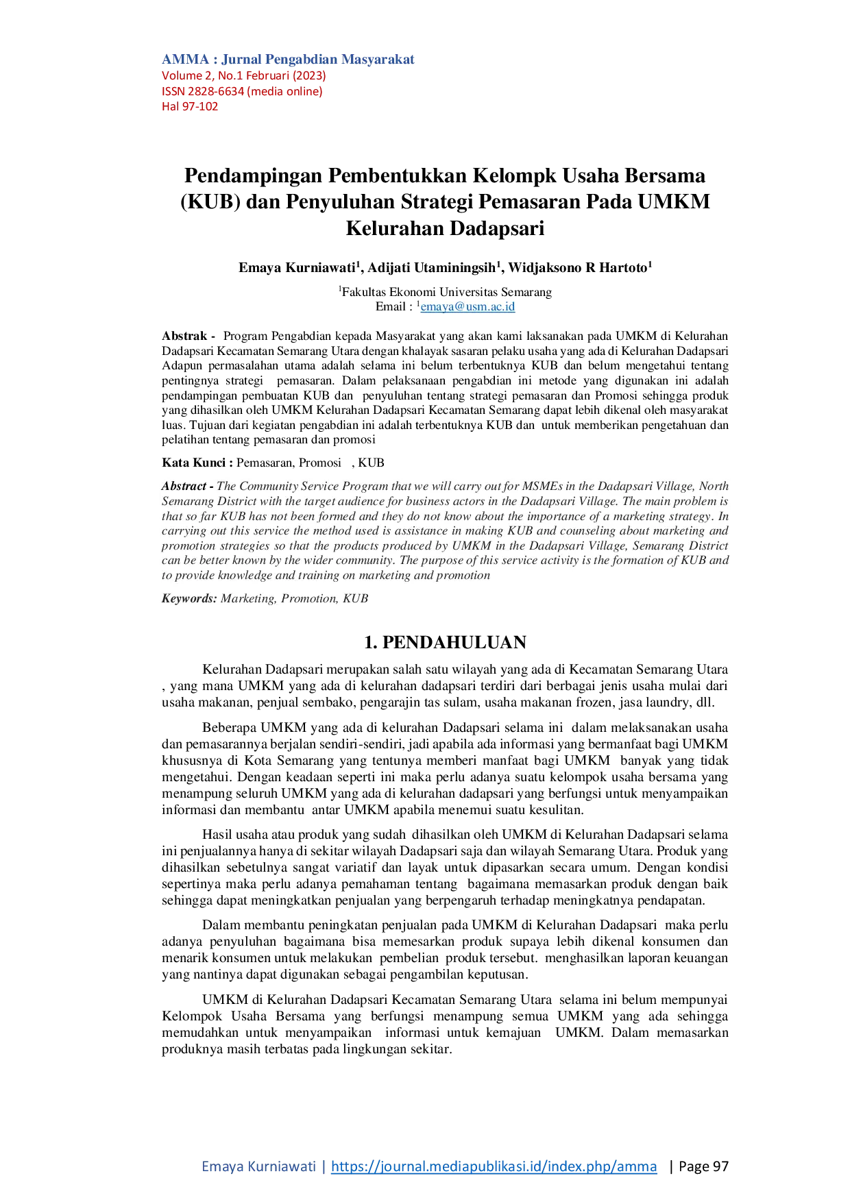 JURIS Pendampingan Pembentukkan Kelompk Usaha Bersama KUB dan Penyuluhan Strategi Pemasaran Pada UMKM Kelurahan Dadapsari