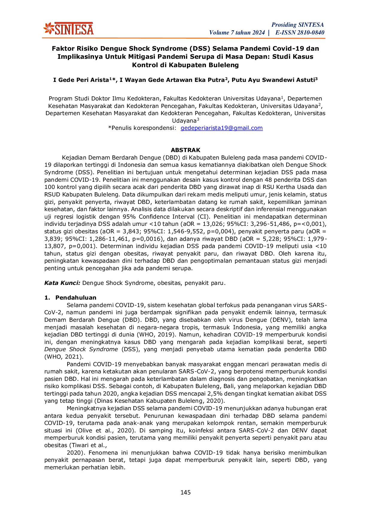 JURIS Faktor Risiko Dengue Shock Syndrome DSS Selama Pandemi Covid 19 dan Implikasinya Untuk Mitigasi Pandemi Serupa di Masa Depan Studi Kasus Kontrol di Kabupaten Buleleng