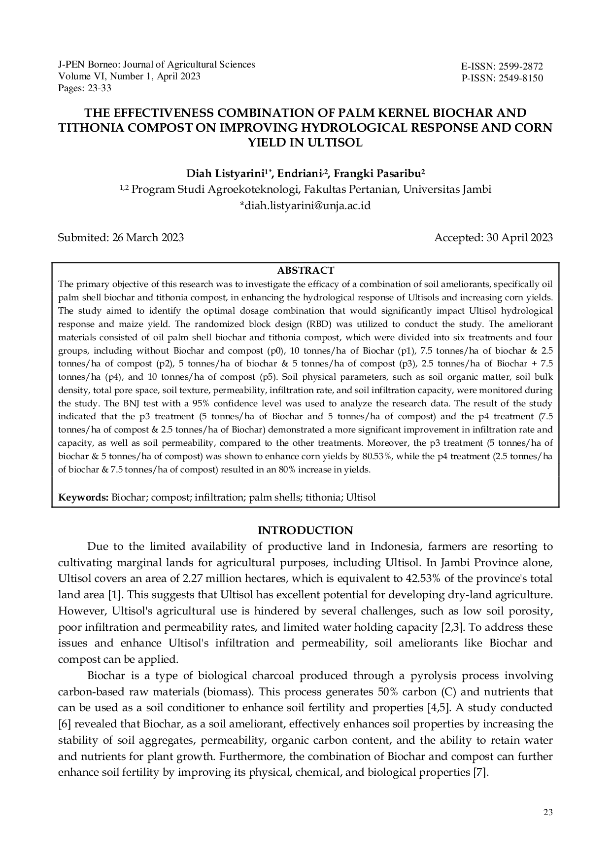 JURIS THE EFFECTIVENESS COMBINATION OF PALM KERNEL BIOCHAR AND TITHONIA COMPOST ON IMPROVING HYDROLOGICAL RESPONSE AND CORN YIELD IN ULTISOL