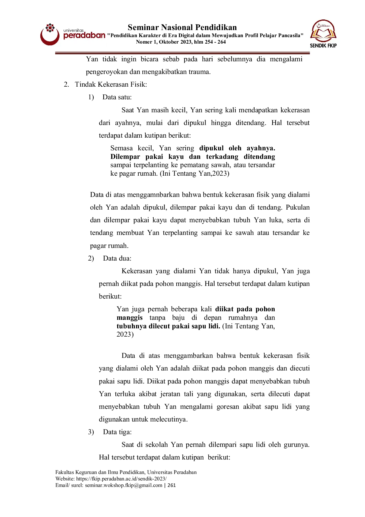 JURIS Analisis Tindak Kekerasan Terhadap Tokoh Yan Dalam Cerpen Ini Tentang Yan Karya Farizal Sikumbang Kajian Sosiologi Sastra