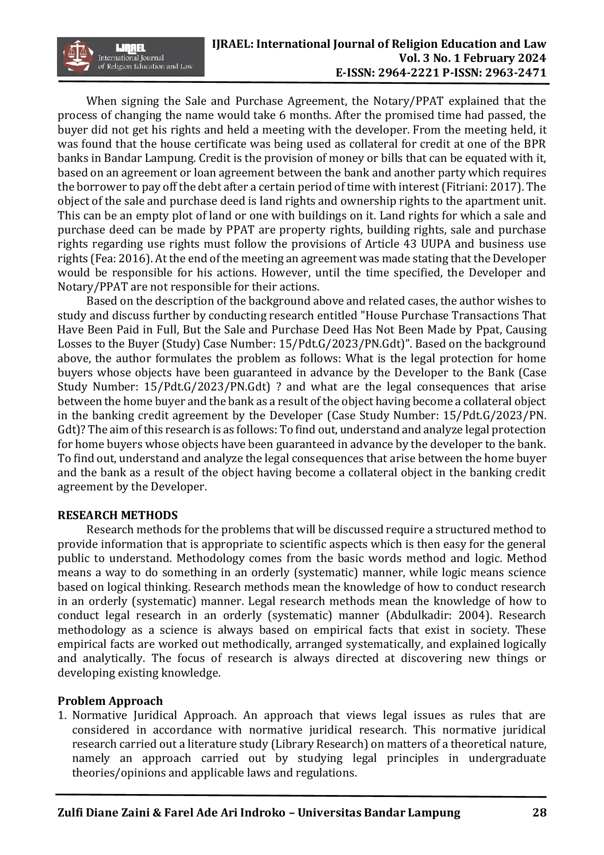 JURIS A house purchase transaction that has been paid in full but the sale and purchase deed has not been executed by PPAT resulting in losses for the buyer Case Study Number 15 Pdt G 2023 PN Gdt