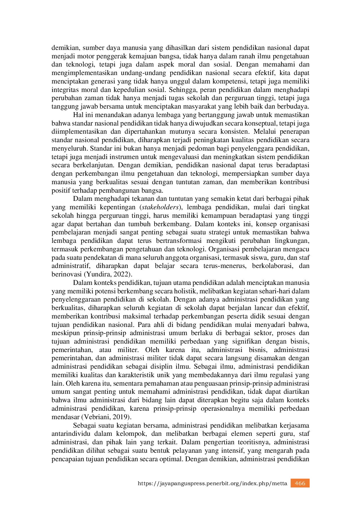 JURIS Optimalisasi Perencanaan Administratif dalam Administrasi Pendidikan untuk Peningkatan Mutu Layanan Pendidikan di Indonesia