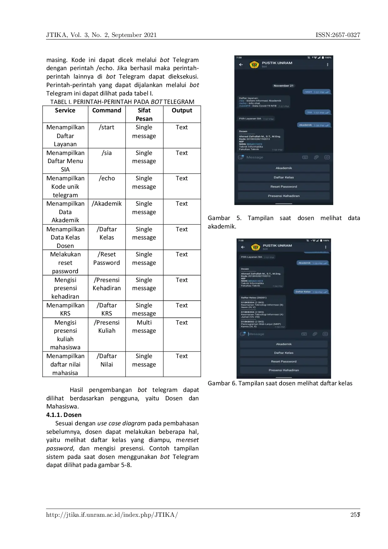 JURIS Integrasi Sistem Informasi Akademik dan BOT Telegram Sebagai Media Pengakesan Informasi di Universitas Mataram