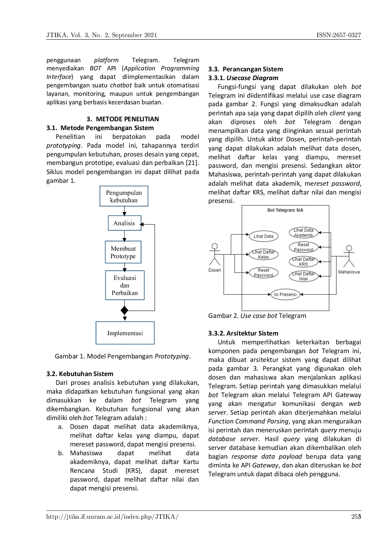 JURIS Integrasi Sistem Informasi Akademik dan BOT Telegram Sebagai Media Pengakesan Informasi di Universitas Mataram