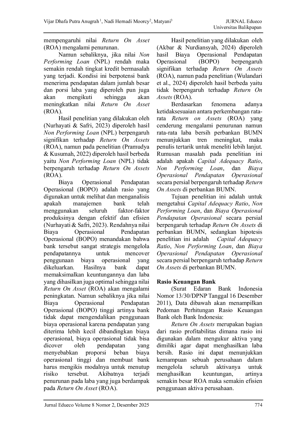 JURIS Pengaruh Capital Adequacy Ratio Non Performing Loan Dan Biaya Operasional Pendapata Operasional Terhadap Return On Assets Perbankan BUMN