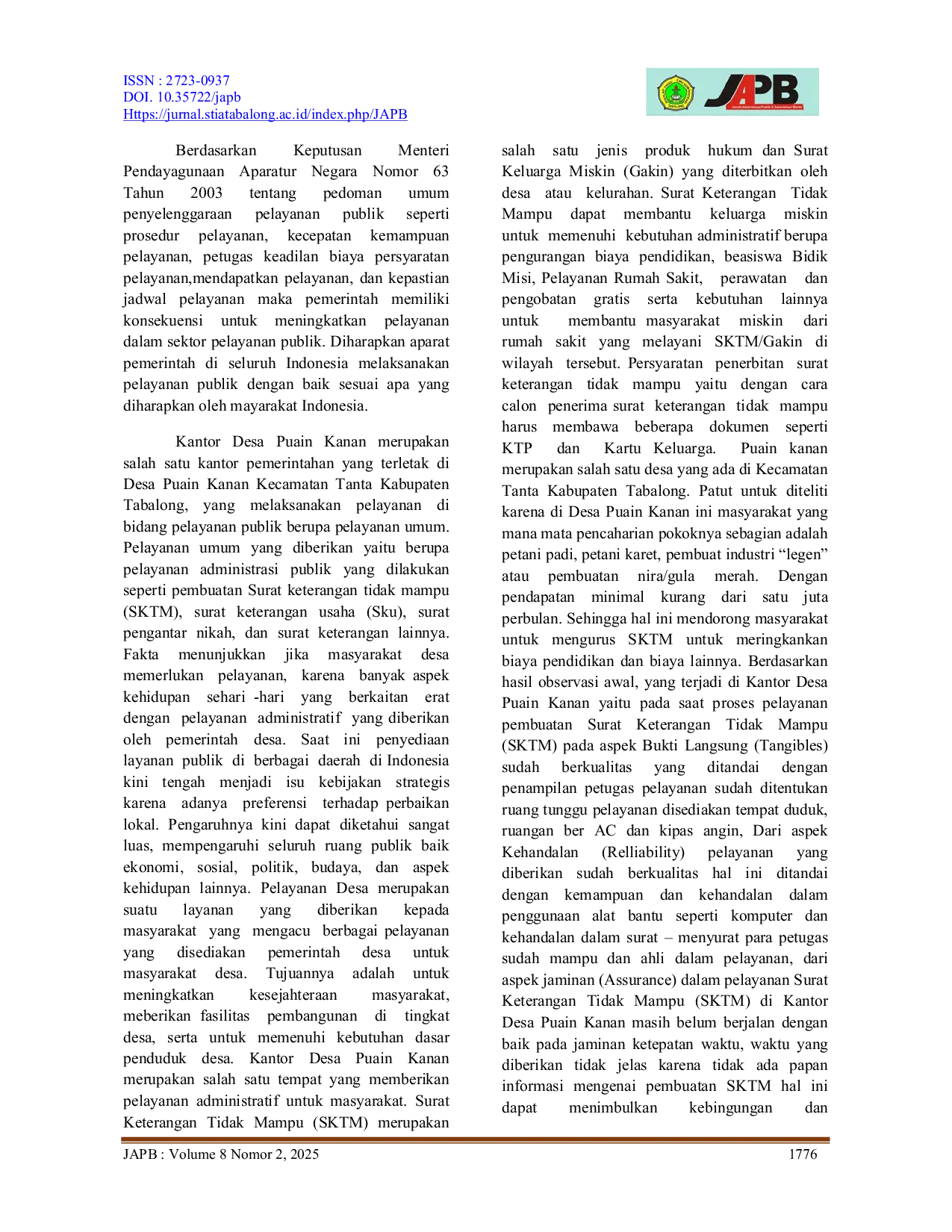 JURIS Kualitas Pelayanan Pembuatan Surat Keterangan Tidak Mampu Dilihat Dari Aspek Responsiveness Pada Kantor Desa Puain Kanan Kecamatan Tanta Kabupaten Tabalong