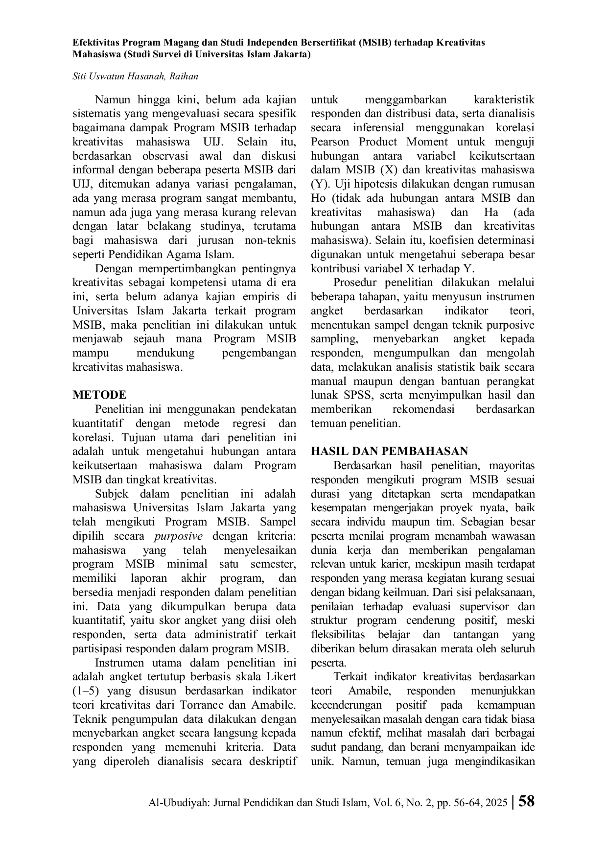 JURIS Efektivitas Program Magang dan Studi Independen Bersertifikat MSIB terhadap Kreativitas Mahasiswa Studi Survei di Universitas Islam Jakarta