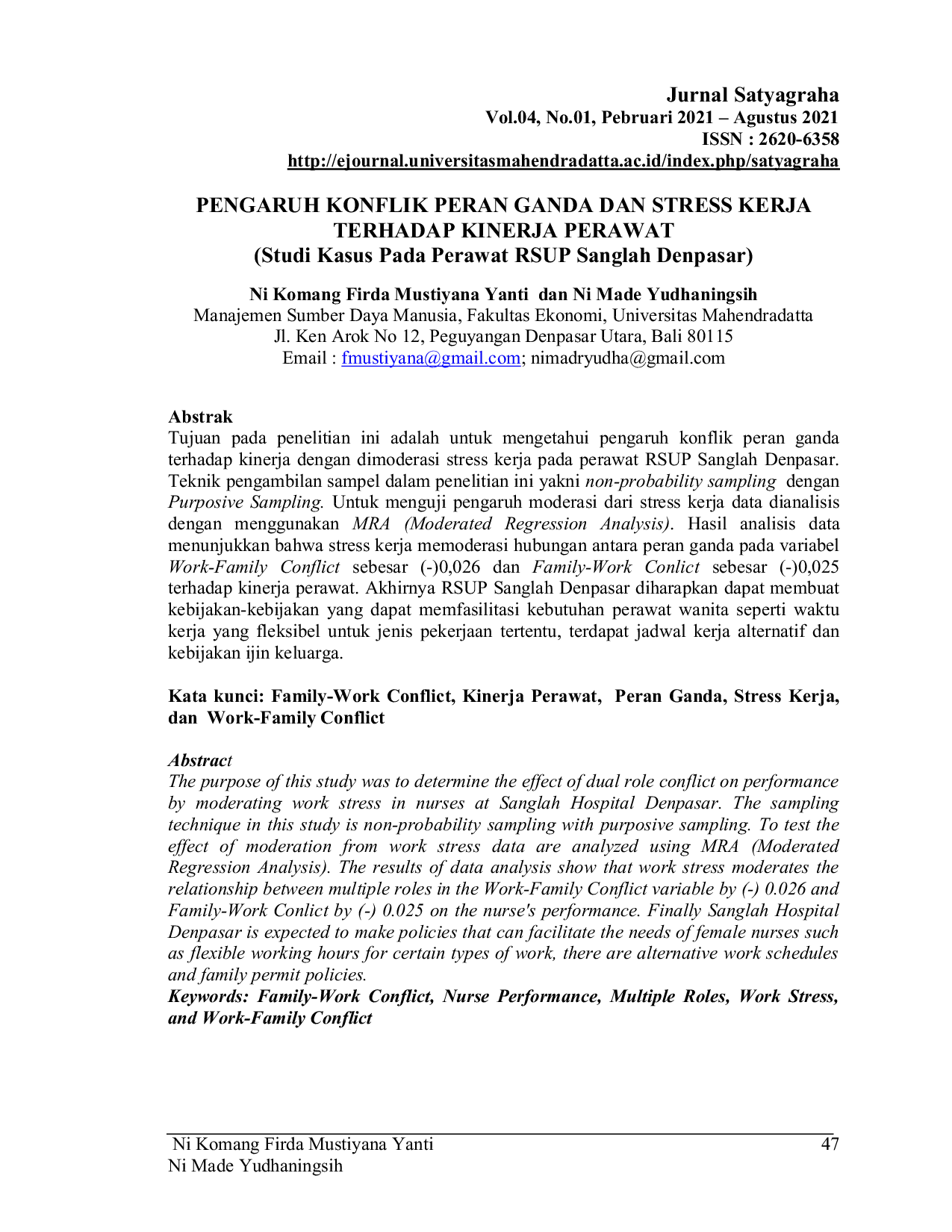 JURIS PENGARUH KONFLIK PERAN GANDA DAN STRESS KERJATERHADAP KINERJA PERAWAT Studi Kasus Pada Perawat RSUP Sanglah Denpasar