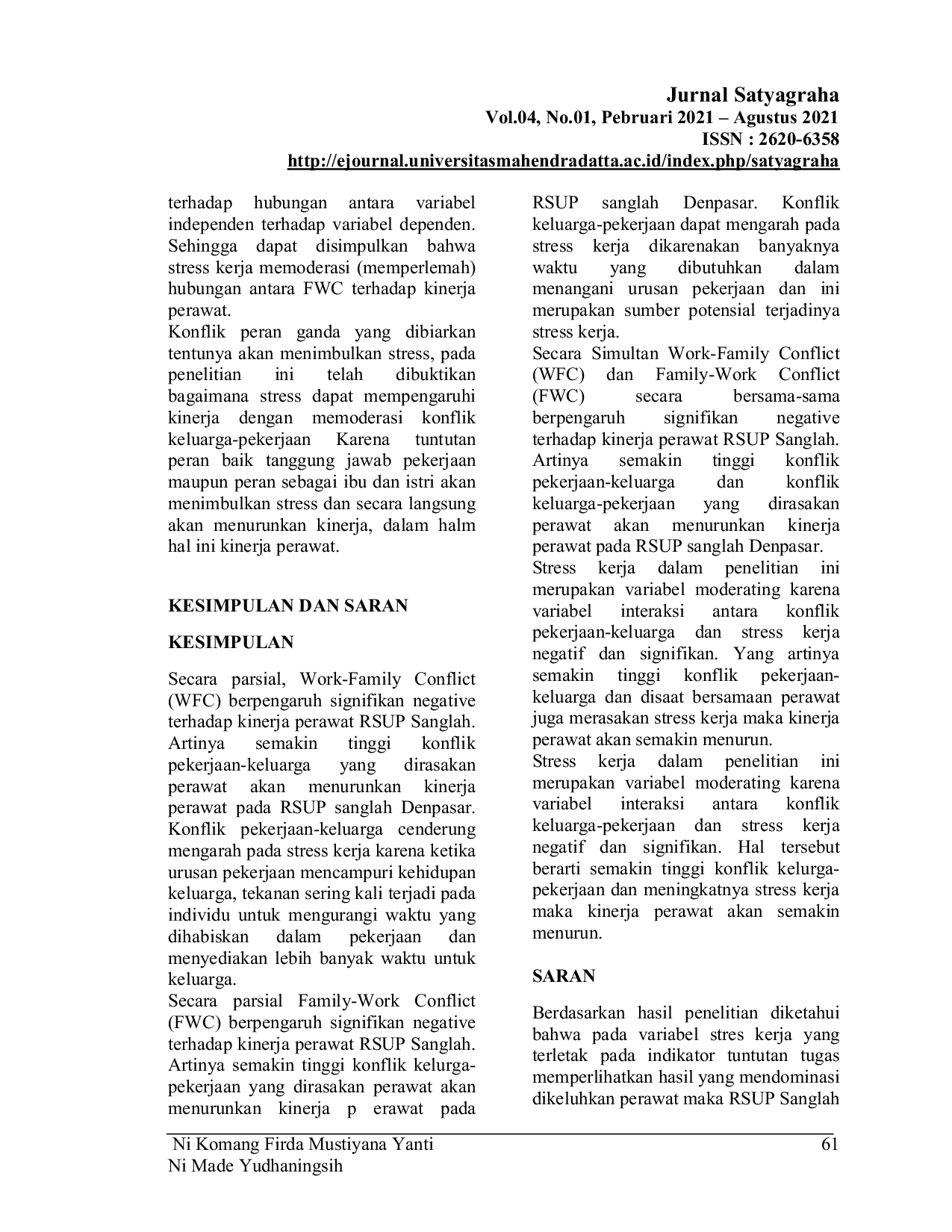 JURIS PENGARUH KONFLIK PERAN GANDA DAN STRESS KERJATERHADAP KINERJA PERAWAT Studi Kasus Pada Perawat RSUP Sanglah Denpasar