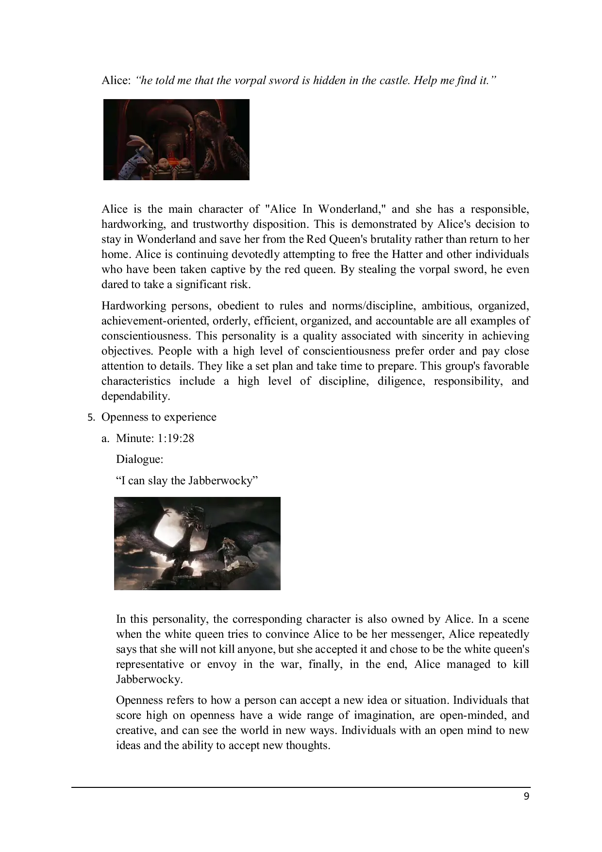 JURIS An Analysis of Big Five Personality OCEAN in Linda Woolverto s Movie Alice In Wonderland