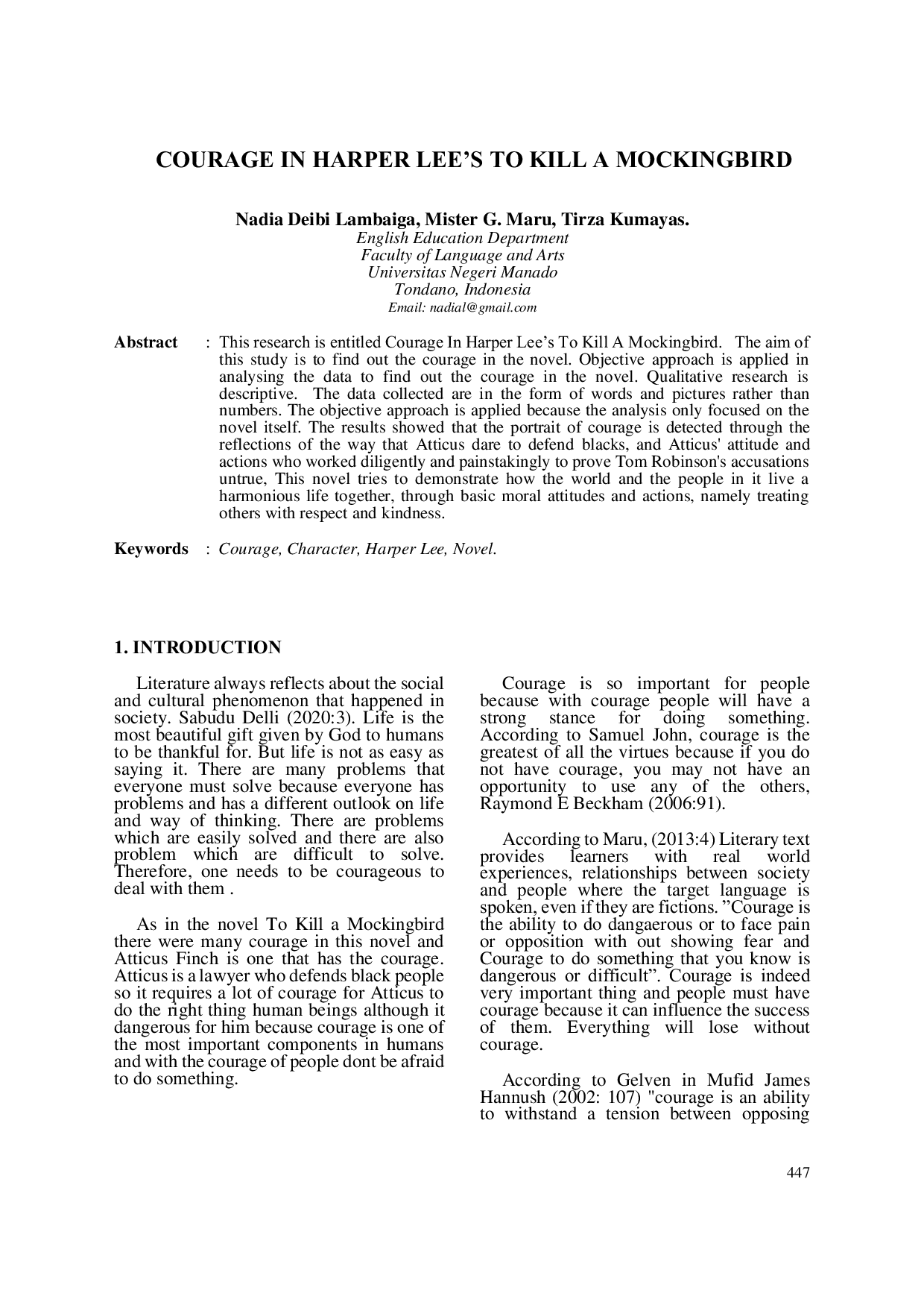 JURIS Courage in Harper Lee s To Kill a Mockingbird