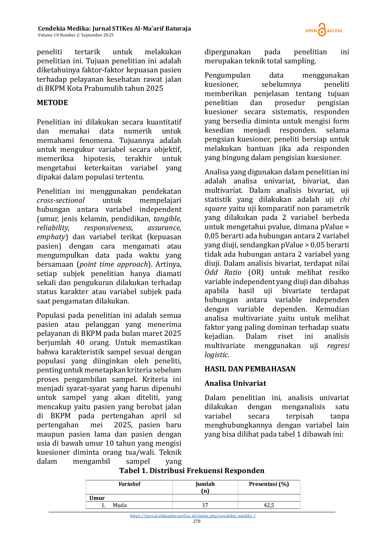 JURIS Analysis Of Health Service Satisfaction In Outpatients At The Community Lung Health Center In Prabumulih City
