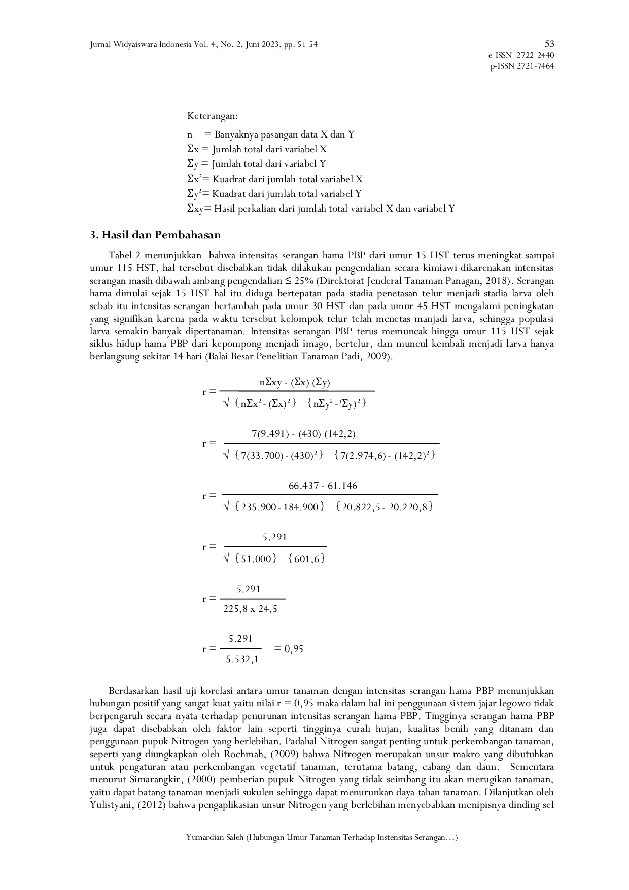 JURIS Hubungan Umur Tanaman Terhadap Intensitas Serangan Hama Penggerek Batang Padi Pada Sistem Tanam Jajar Legowo