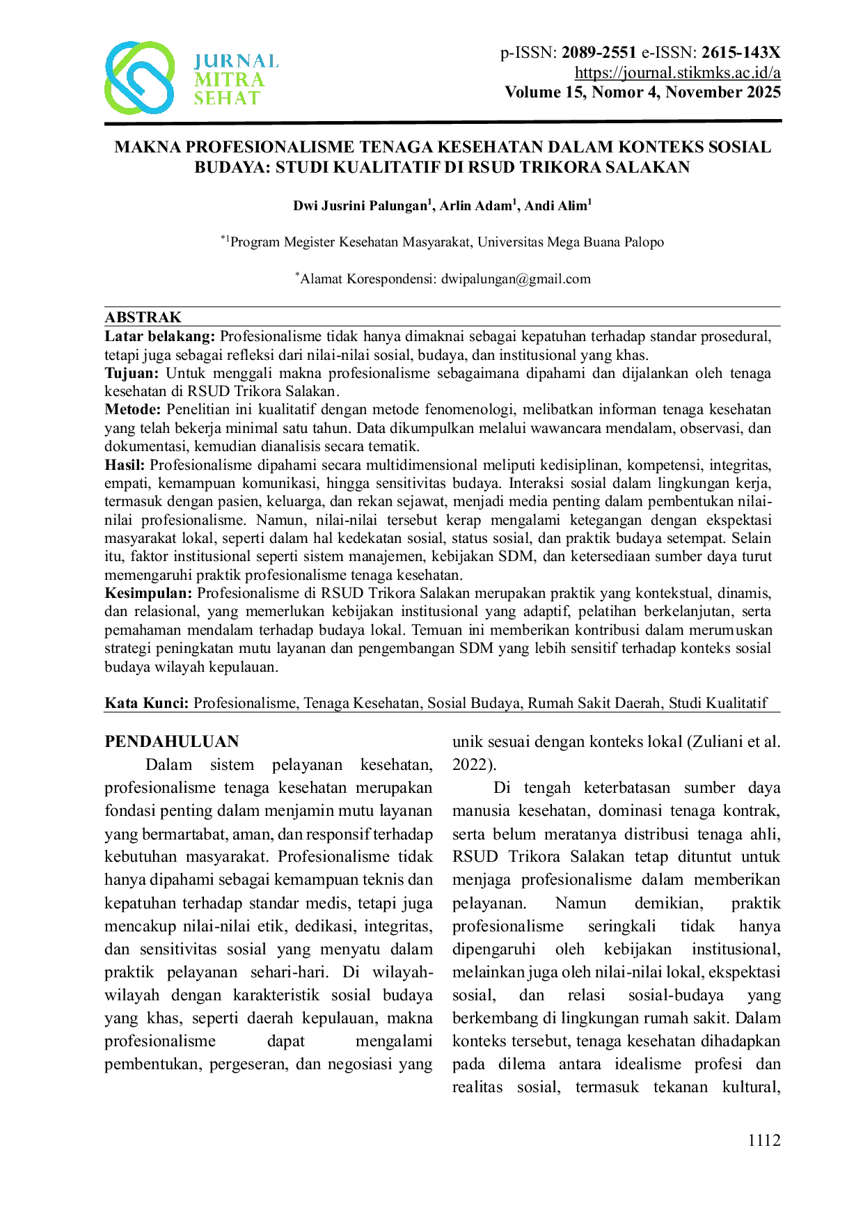 JURIS Makna Profesionalisme Tenaga Kesehatan dalam Konteks Sosial Budaya Studi Kualitatif di RSUD Trikora Salakan