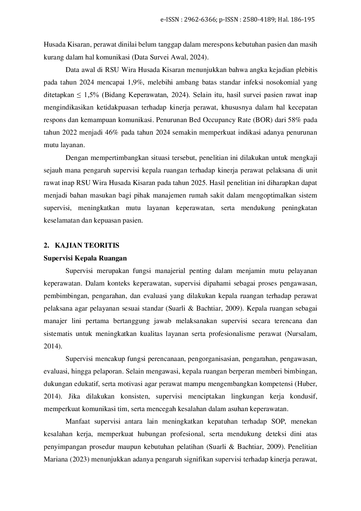 JURIS Pengaruh Supervisi Kepala Ruangan terhadap Kinerja Perawat Pelaksana di Ruang Rawat Inap Rumah Sakit Umum Wira Husada Kisaran Tahun 2025