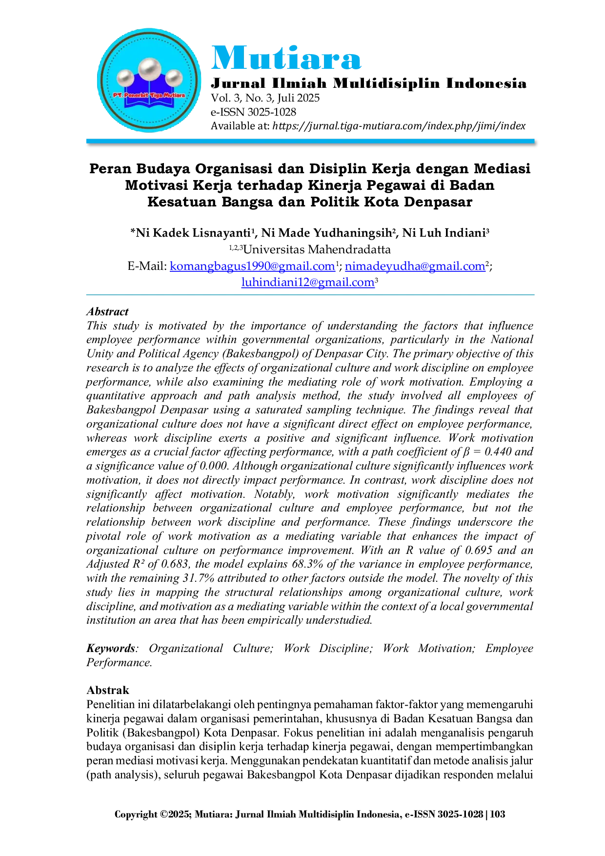 JURIS Peran Budaya Organisasi dan Disiplin Kerja dengan Mediasi Motivasi Kerja terhadap Kinerja Pegawai di Badan Kesatuan Bangsa dan Politik Kota Denpasar