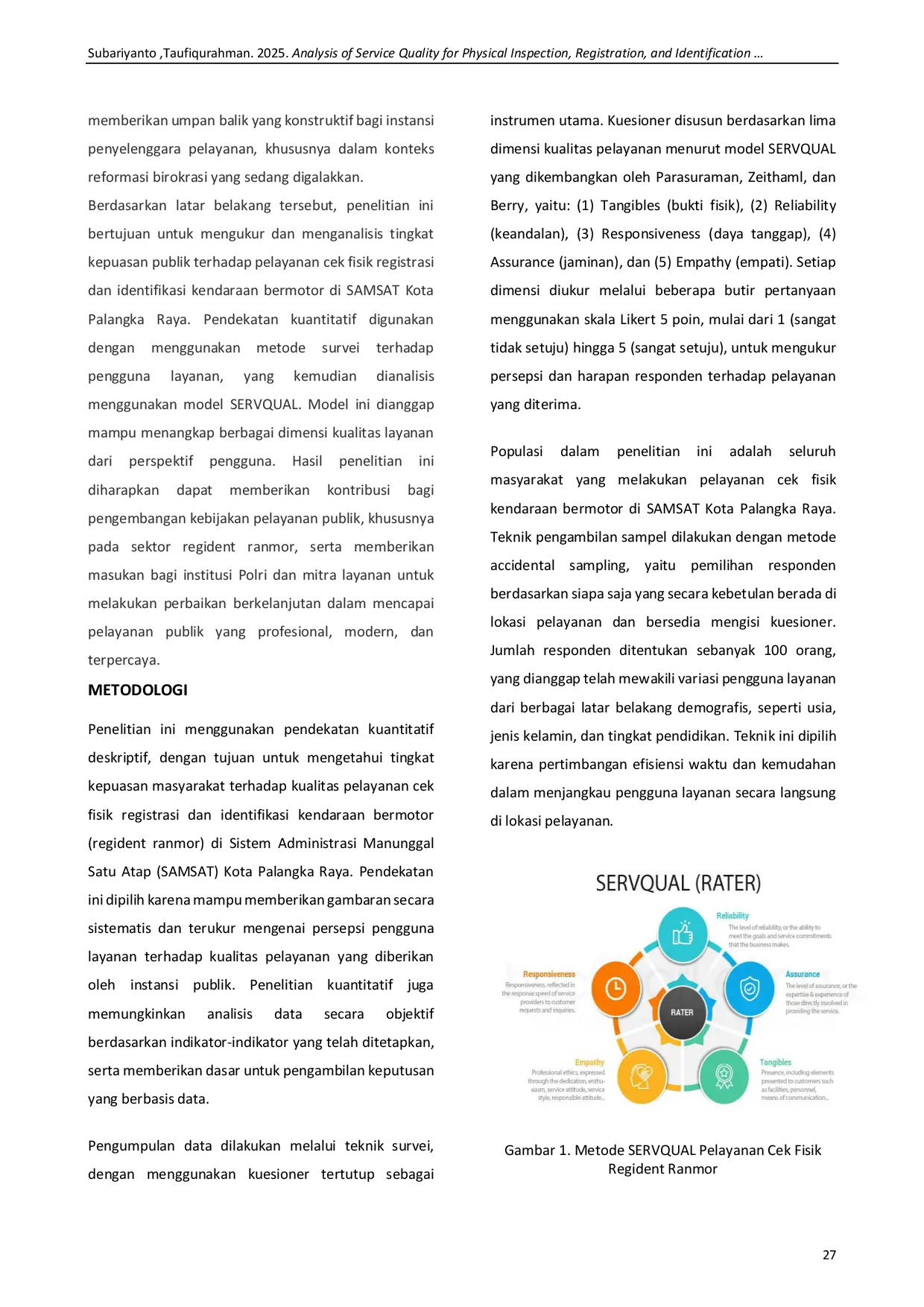 JURIS Analisis Kualitas Pelayanan Cek Fisik Registrasi Dan Identifikasi Kendaraan Bermotor Di Samsat Kota Palangka Raya