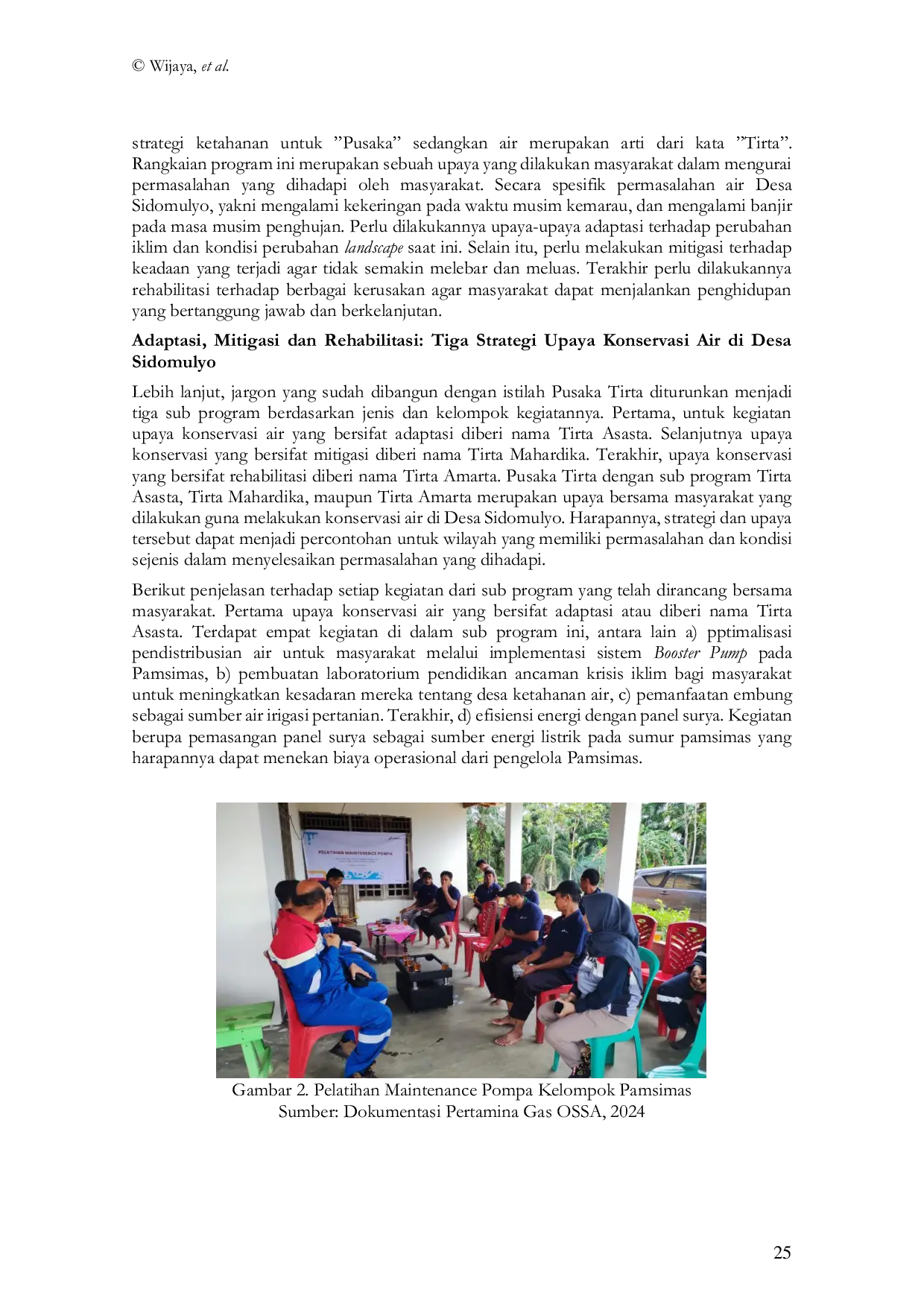 JURIS Realizing Responsible and Sustainable Living Implementation and Outcomes of Water Conservation Efforts in Sidomulyo Village South Sumatra