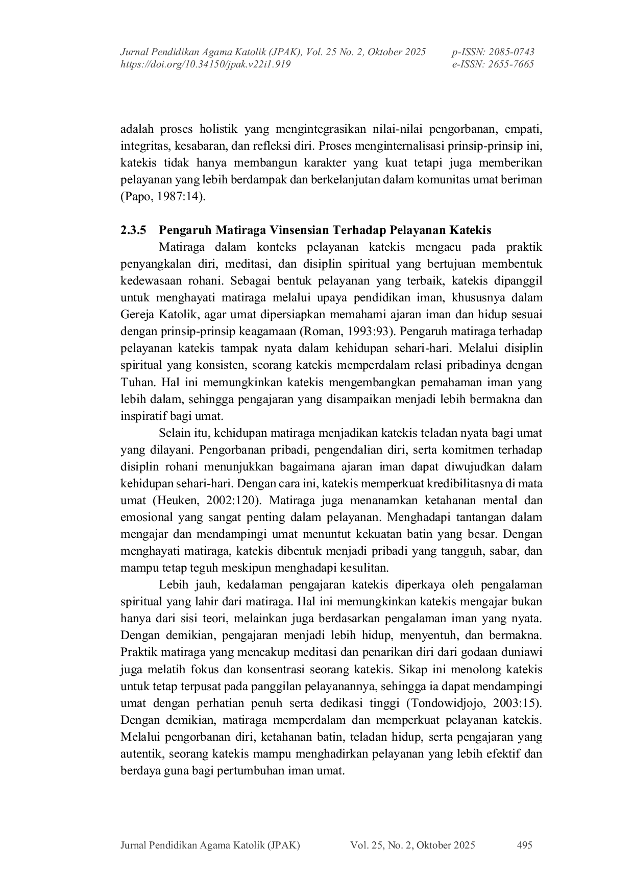 JURIS Relevansi Keutamaan Spiritualitas Matiraga Vinsensian Terhadap Pelayanan Katekis