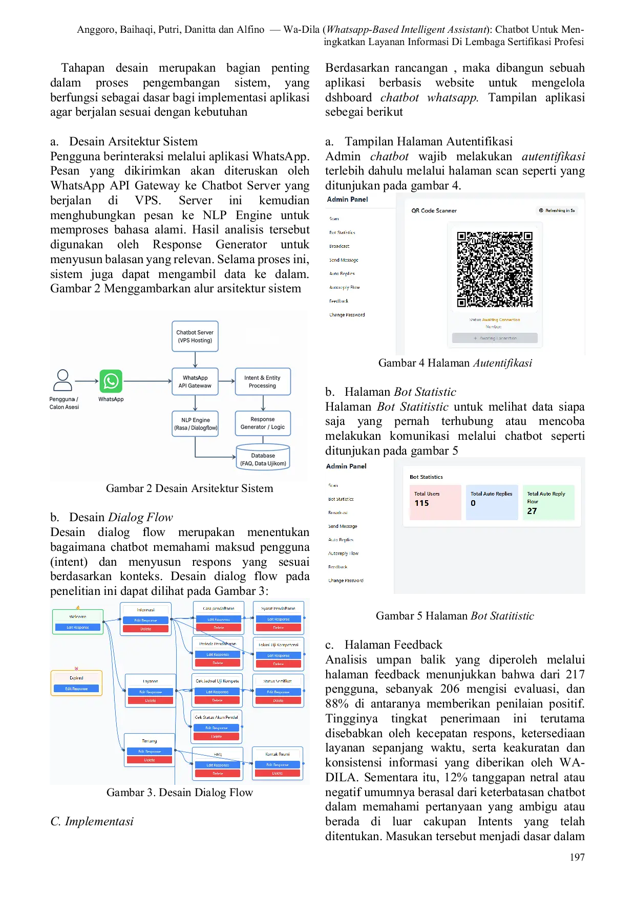JURIS WA DILA WHATSAPP BASED INTELLIGENT ASSISTANT Chatbot Untuk Meningkatkan Layanan Informasi Di Lembaga Sertifikasi Profesi
