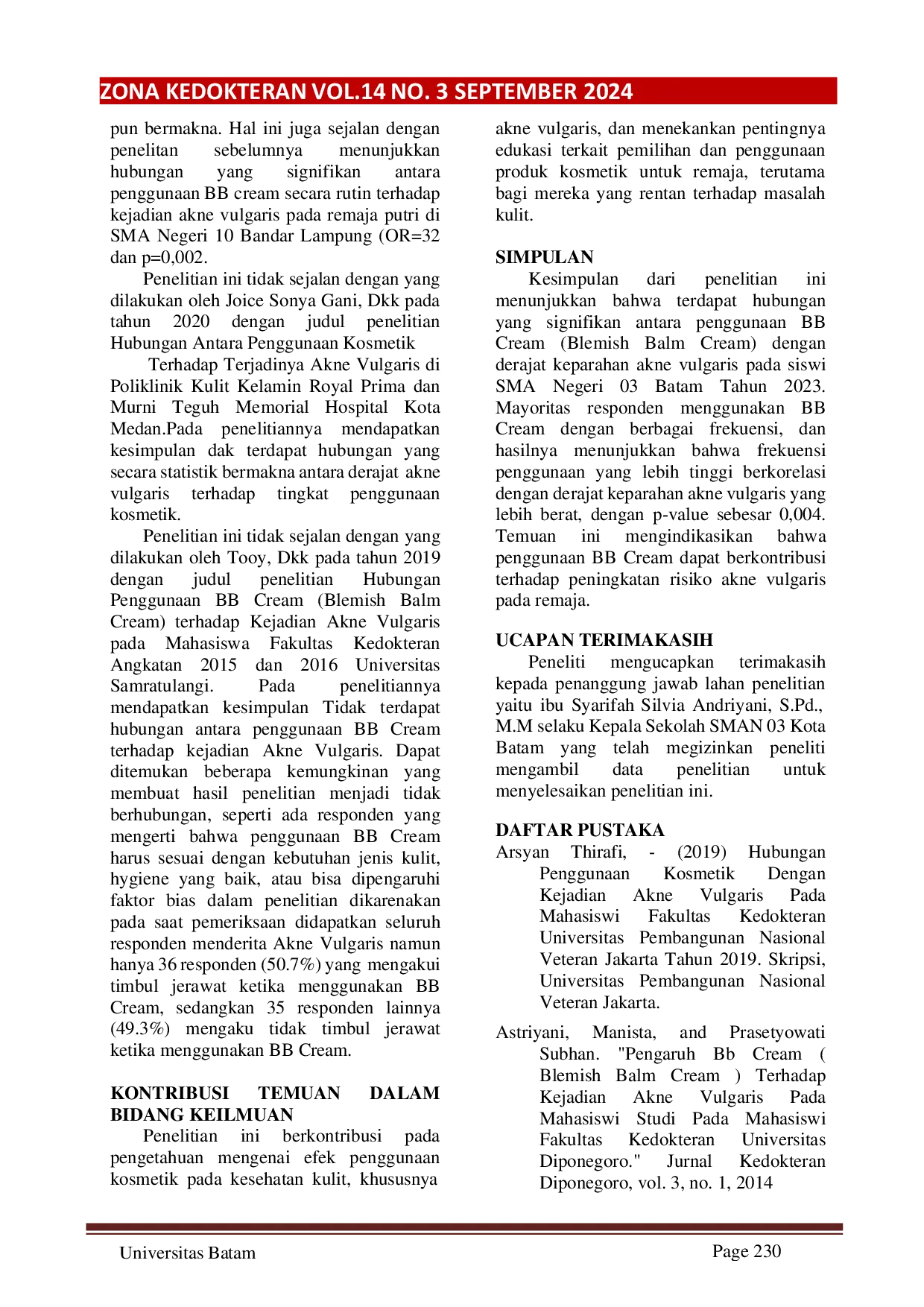 JURIS HUBUNGAN PENGGUNAAN BB CREAM BLEMISH BALM CREAM DENGAN DERAJAT KEPARAHAN AKNE VULGARIS PADA SISWI SMA NEGERI 03 BATAM TAHUN 2023