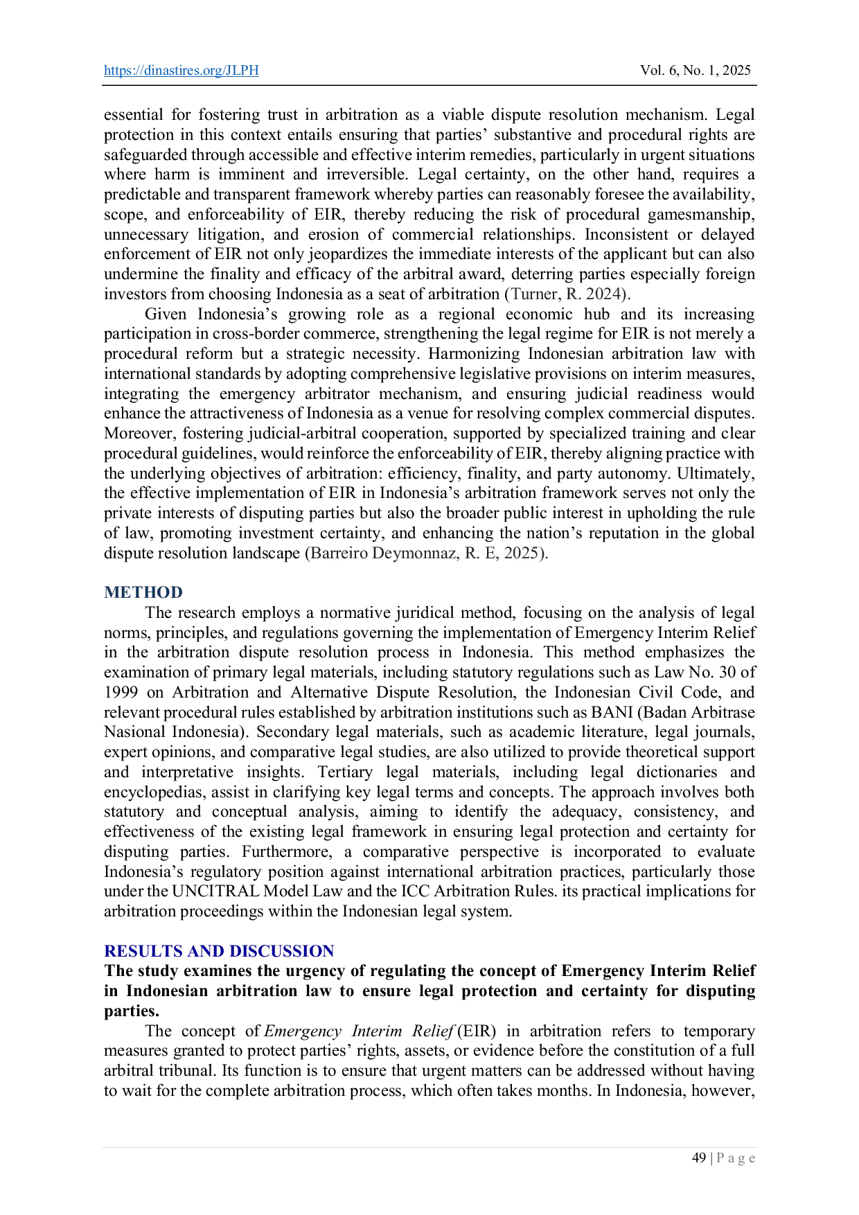 JURIS Legal Protection And Certainty Over The Implementation Of Emergency Interim Relief In The Arbitration Dispute Resolution Process In Indonesia