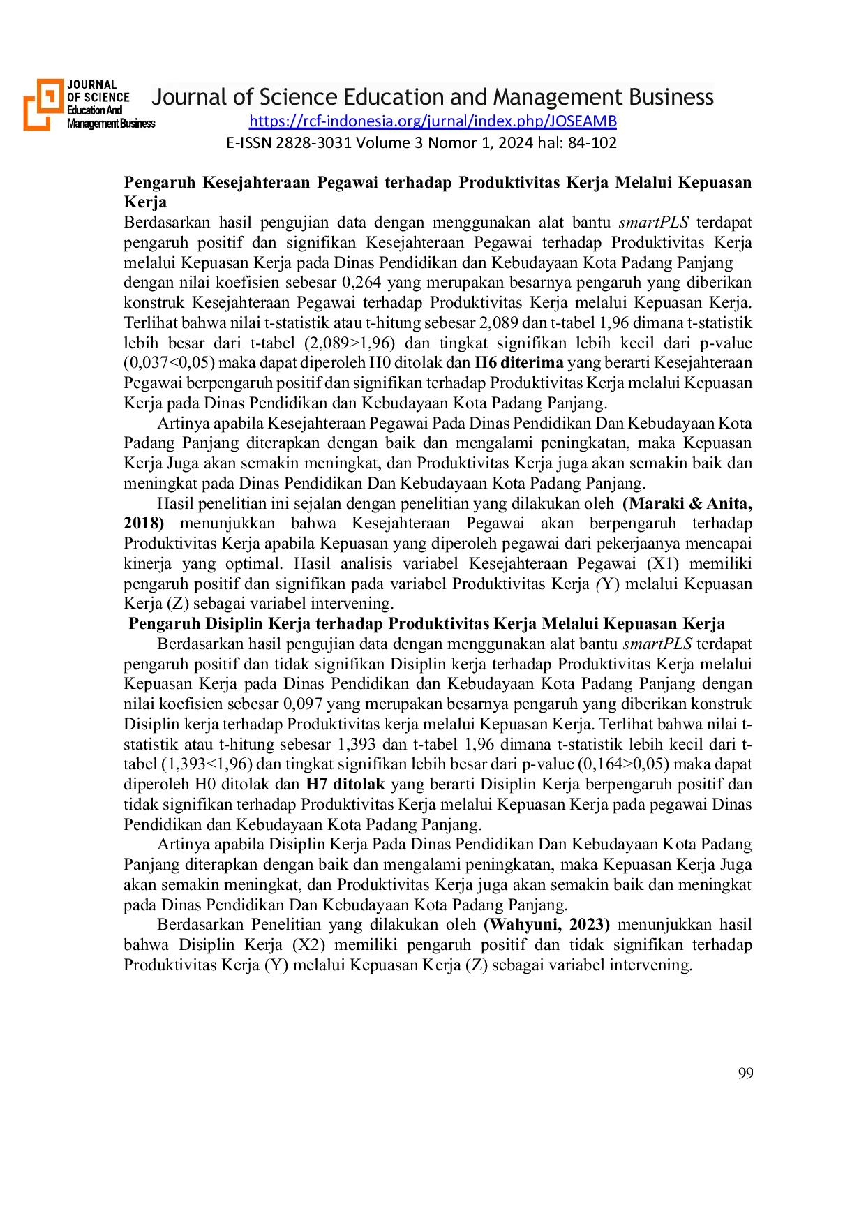 JURIS Kesejahteraan pegawai dan Disiplin Kerja terhadap Produktivitas kerja Melaui Kepuasan Kerja