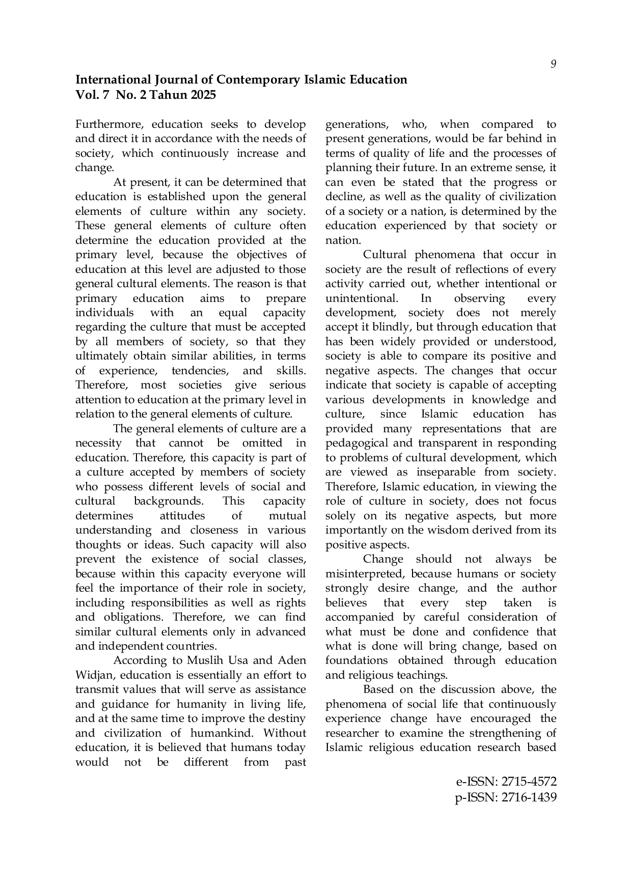 JURIS Strengthening Islamic Religious Education Research Based on Socio Cultural Change among Teachers at State Eelementary School of Toviora Lalundu District Donggala Regency