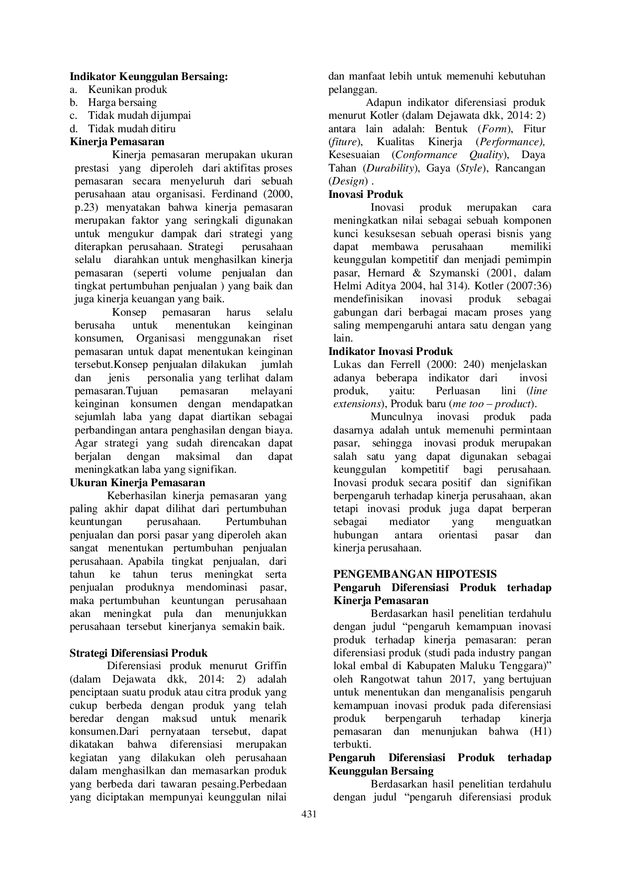 JURIS Peningkatan Keunggulan Bersaing Melalui Strategi Deerenisasi Produk Inovasi Produk Terhadap Kinerja Pemasaran Pada Produk UMKM Jenis Pangan Kota Ternate