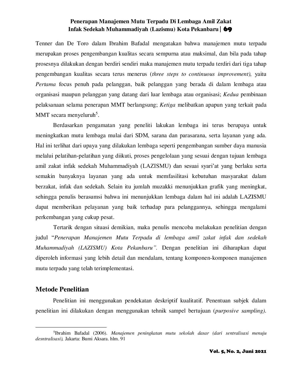 JURIS Penerapan Manajemen Mutu Terpadu Di Lembaga Amil Zakat Infak Sedekah Muhammadiyah Lazismu Kota Pekanbaru